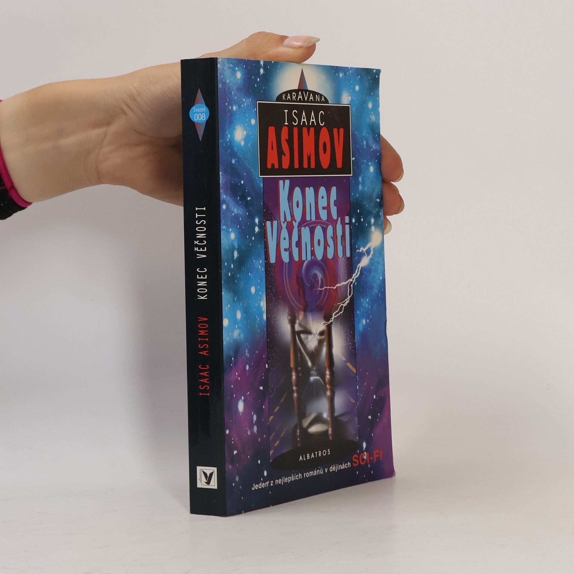 Isaac Asimov Konec Věčnosti