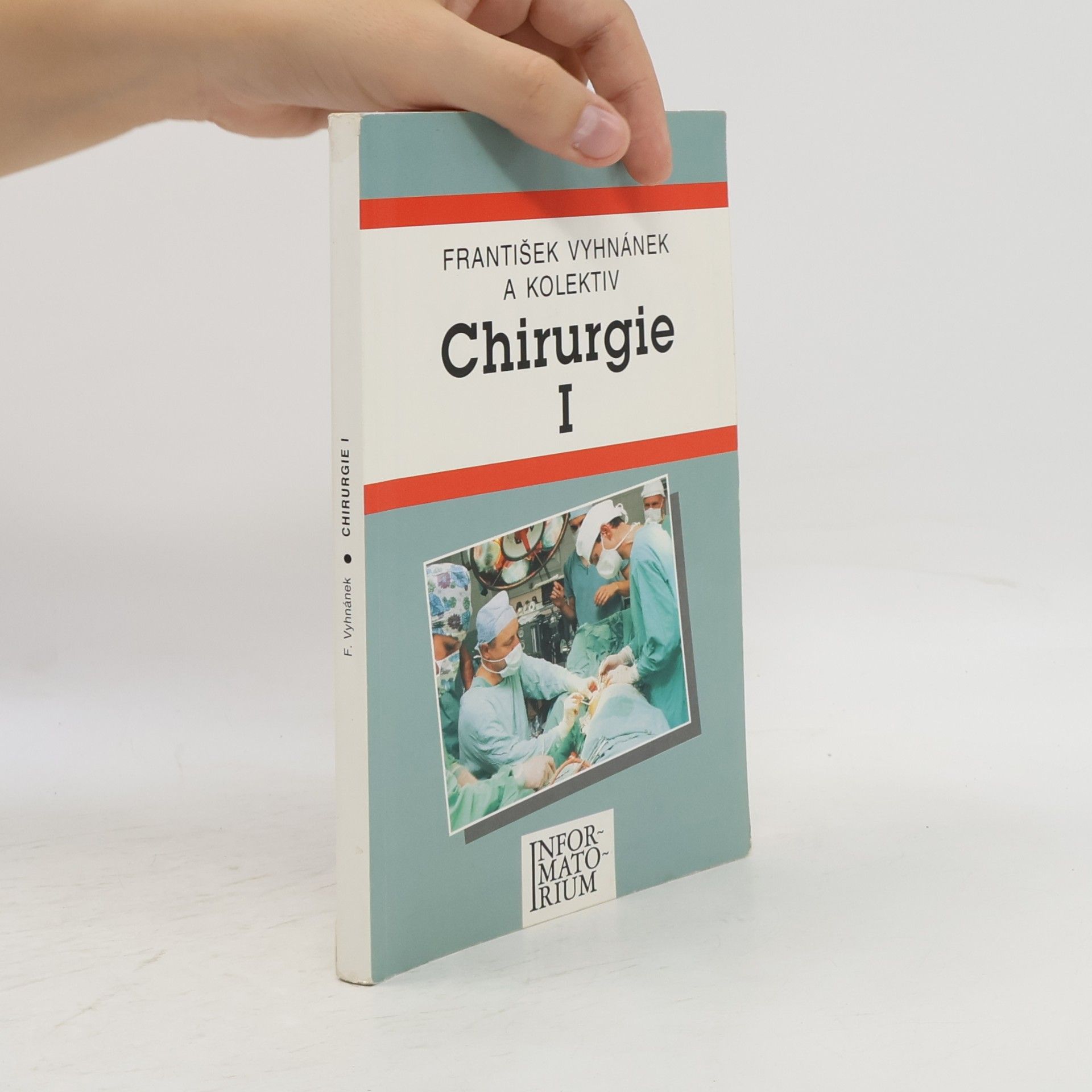 František Vyhnánek Chirurgie I