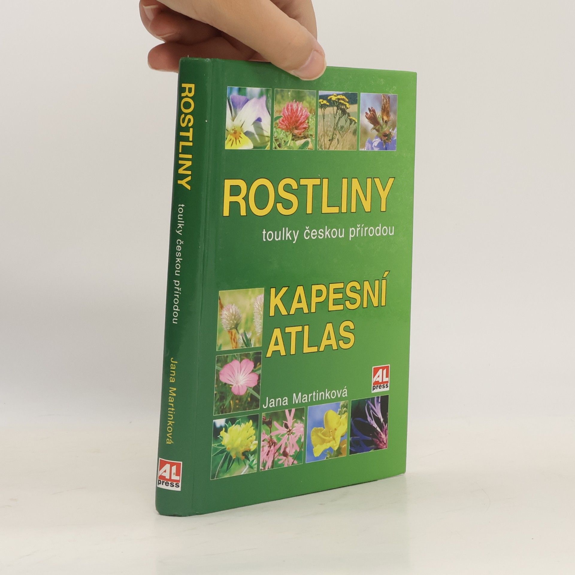 Jana Martinková Rostliny. Toulky českou přírodou. Kapesní atlas