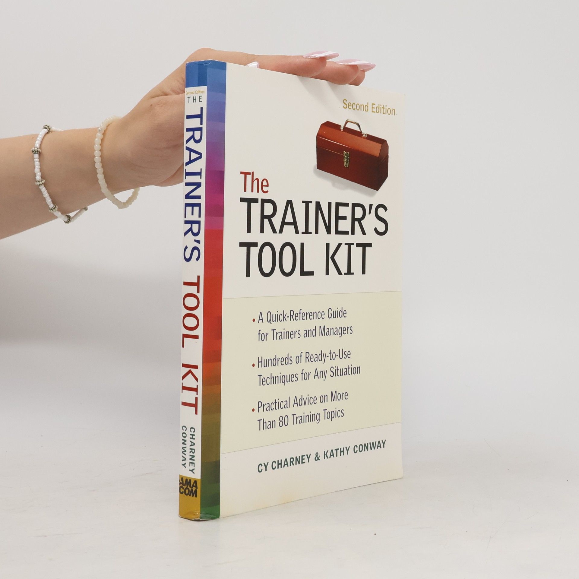 Kathy Conway The Trainer's Tool Kit