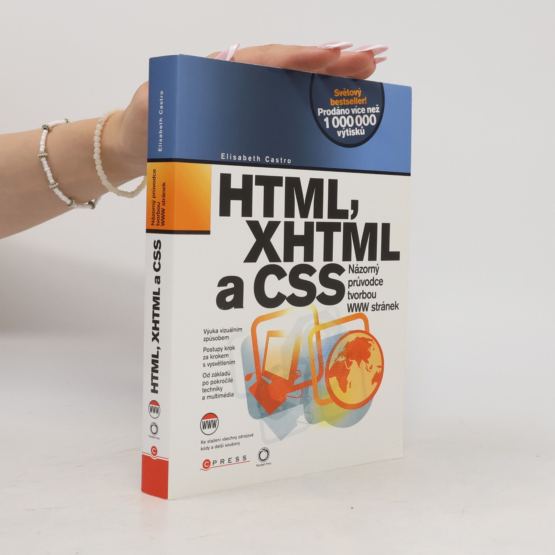 Elizabeth Castro HTML, XHTML a CSS. Názorný průvodce tvorbou WWW stránek