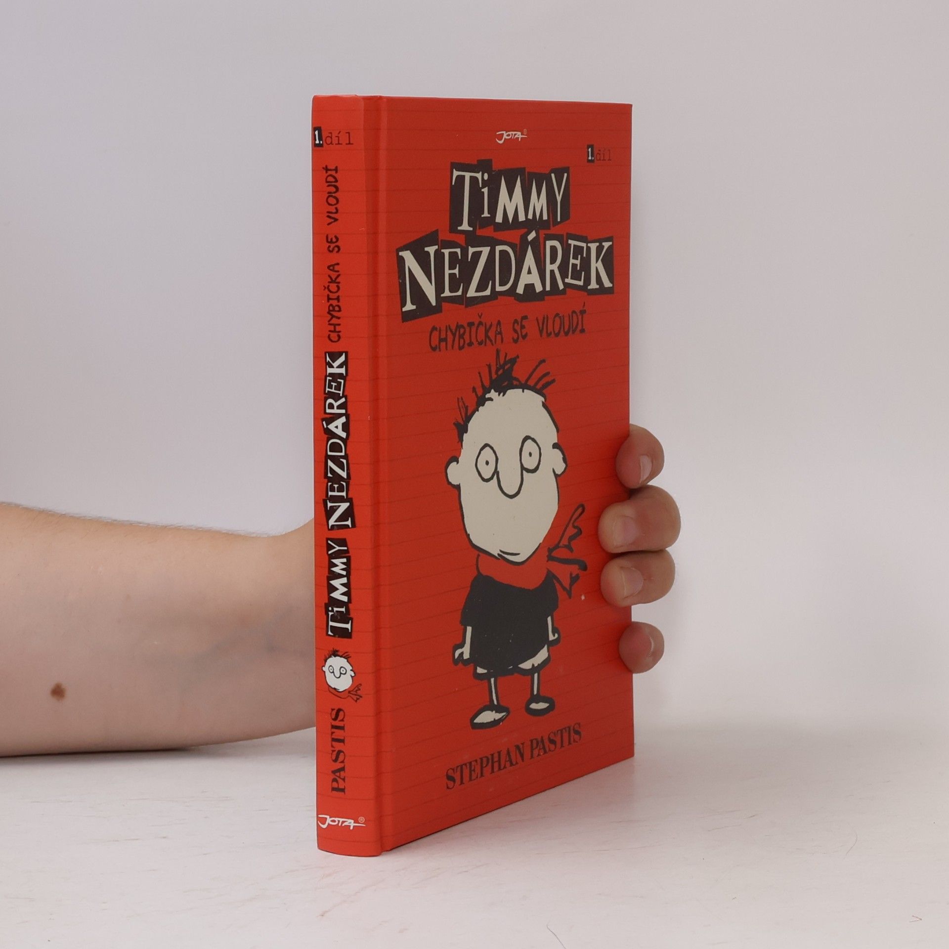 Stephan Pastis Timmy Nezdárek. 1. Díl. Chybička se vloudí