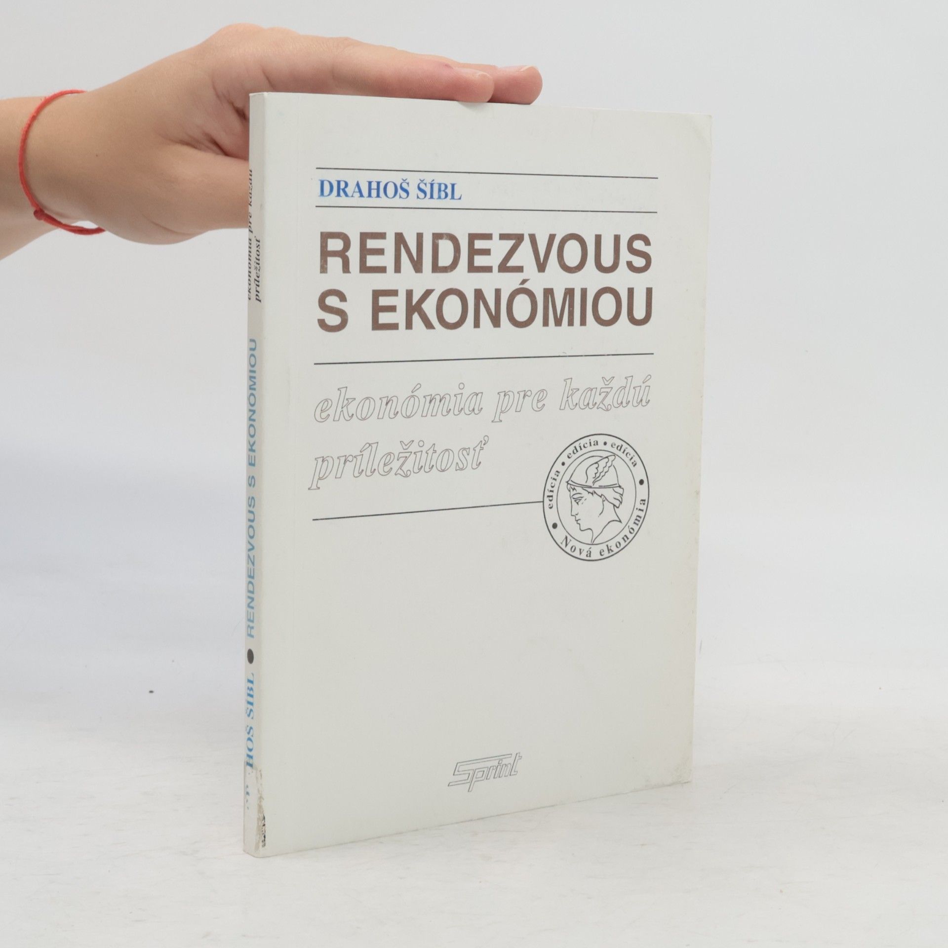 Drahoš Šíbl Rendezvous s ekonómiou