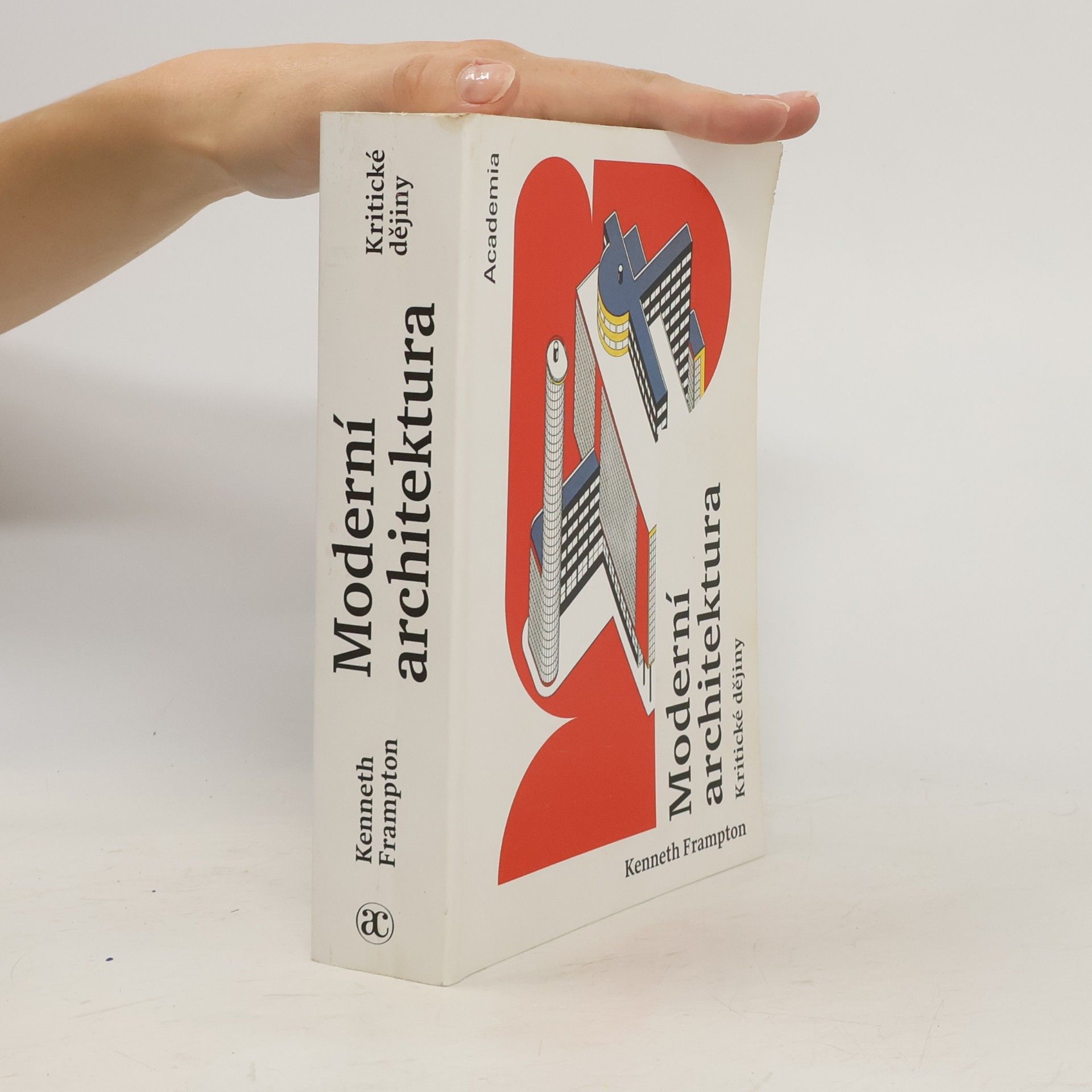 Kenneth Frampton Moderní architektura: Kritické dějiny