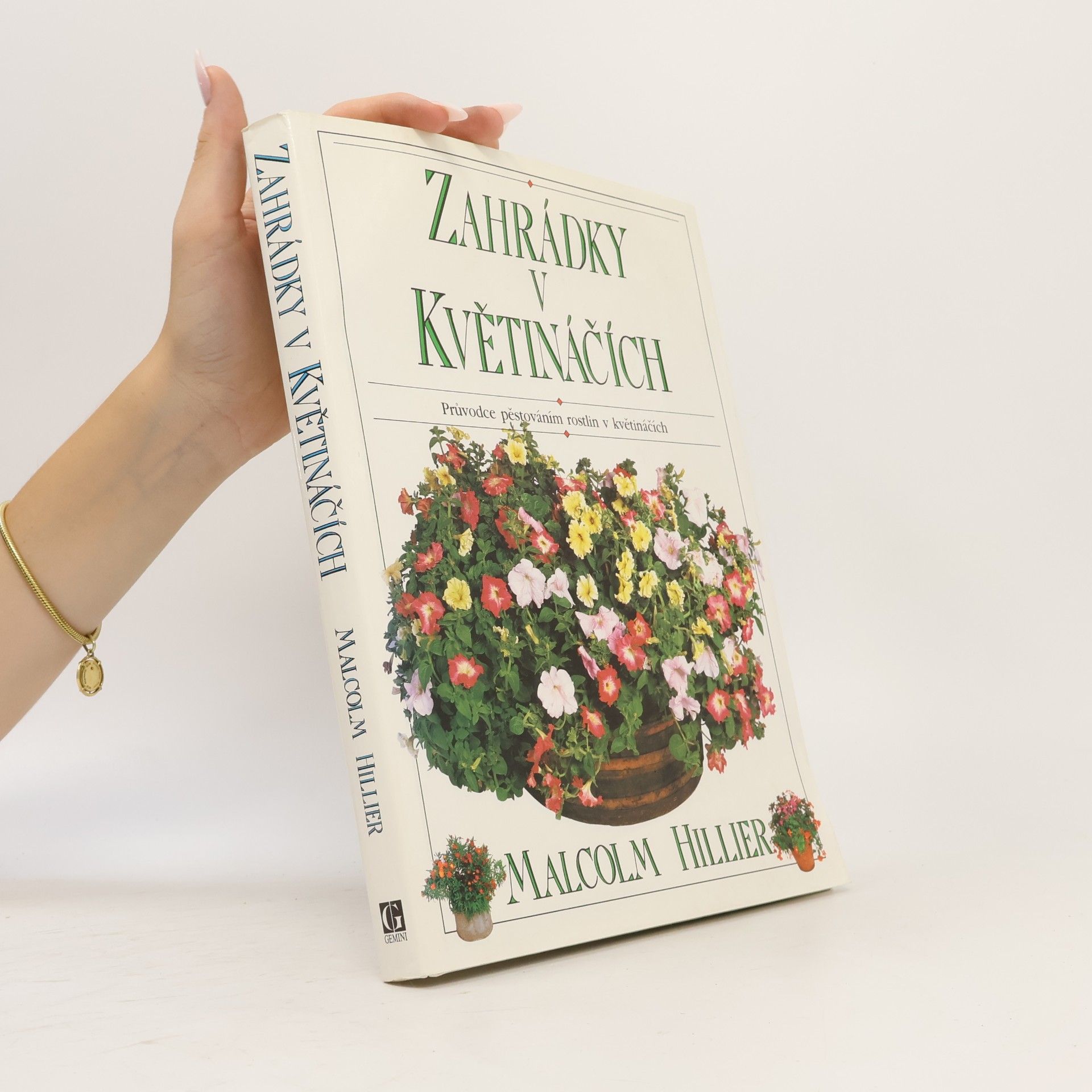 Malcolm Hillier Zahrádky v květináčích