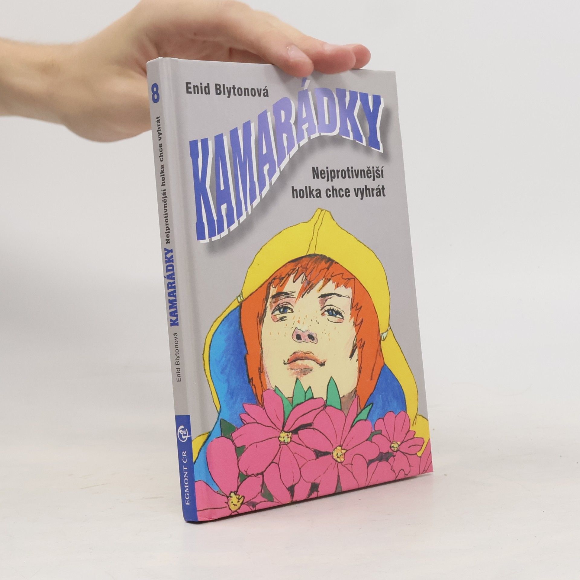 Anne Digby Kamarádky. Nejprotivnější holka chce vyhrát