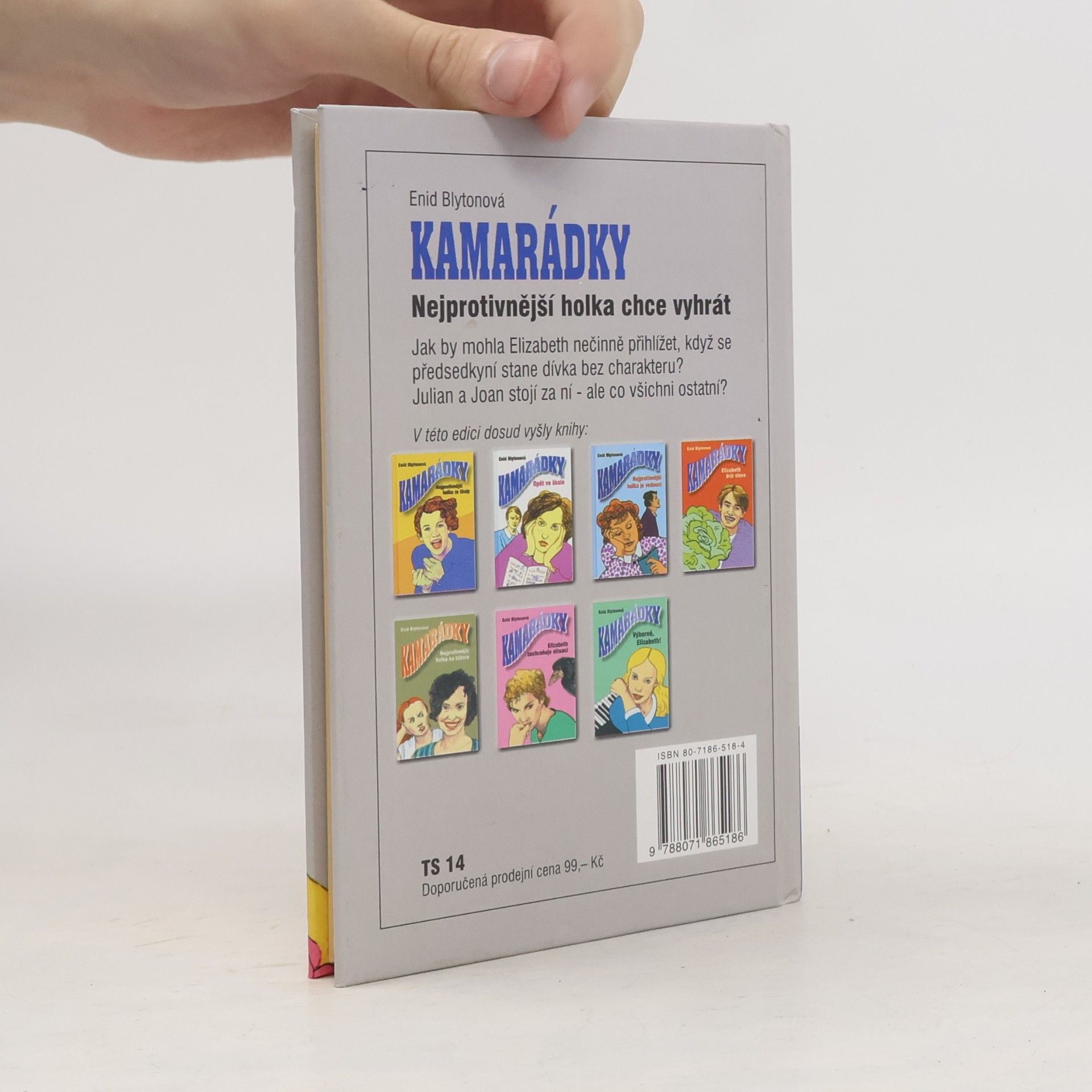 Enid Blyton Kamarádky. Nejprotivnější holka chce vyhrát