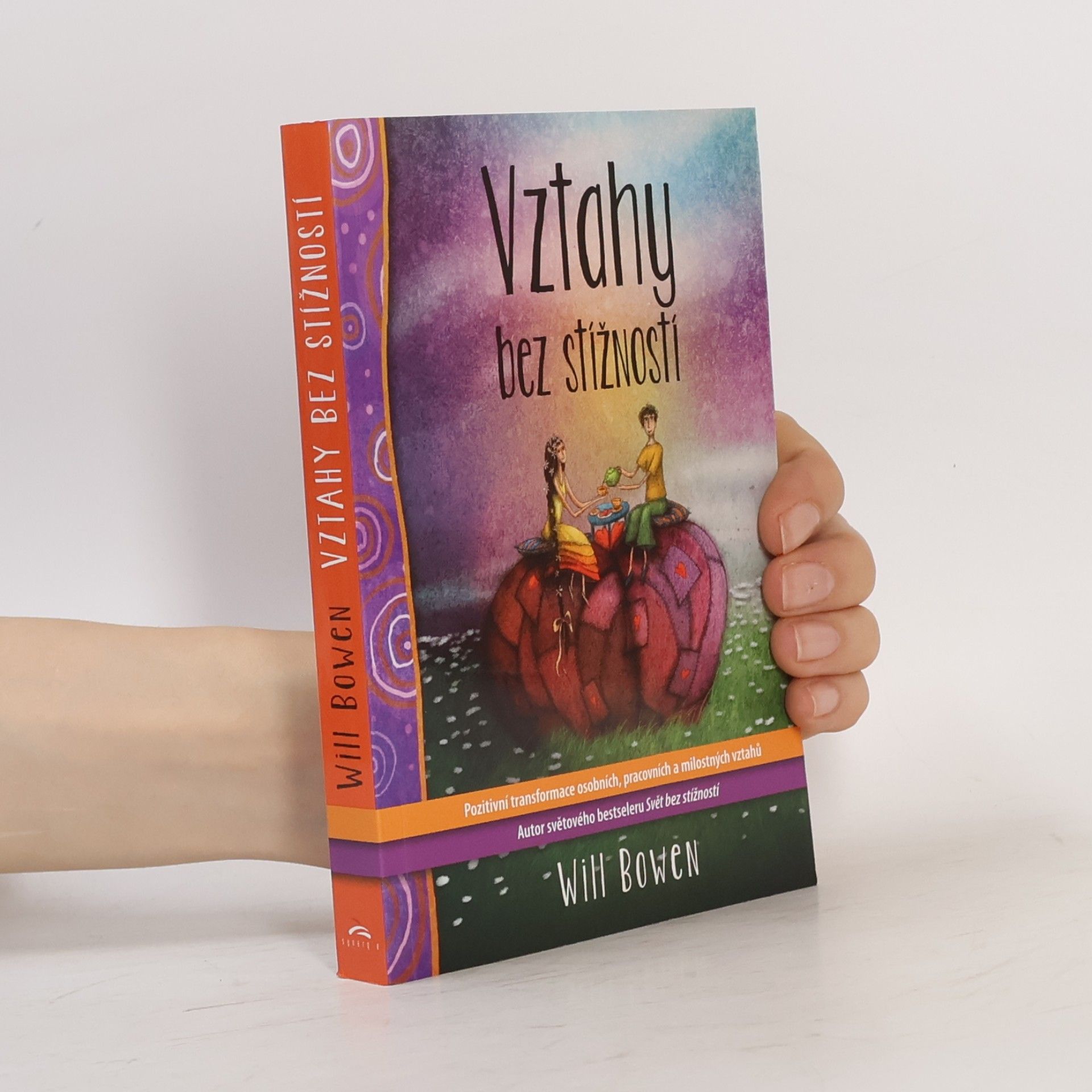 Will Bowen Vztahy bez stížností