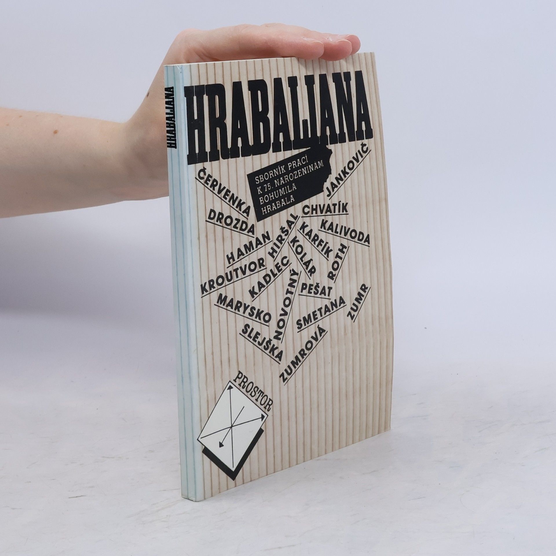 Kolektiv autorů Hrabaliana. Sborník prací k 75. narozeninám Bohumila Hrabala
