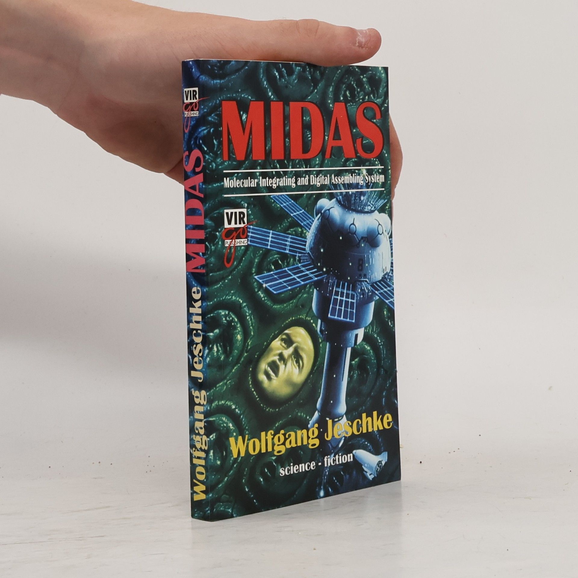 Wolfgang Jeschke Midas, aneb, Vzkříšení těla