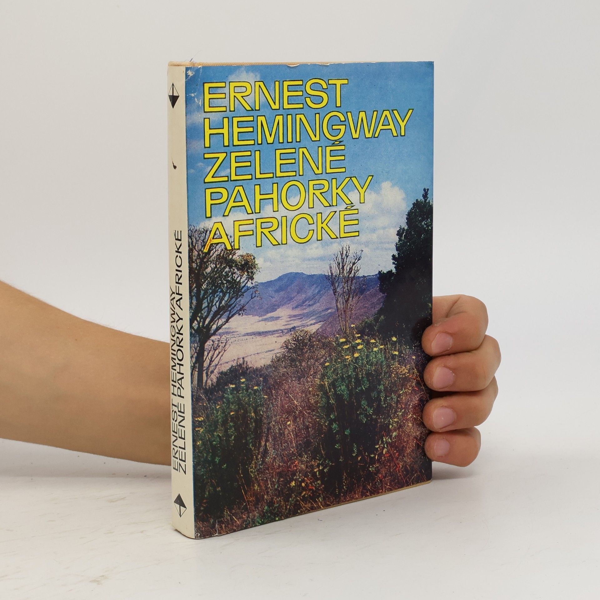Ernest Hemingway Zelené pahorky africké