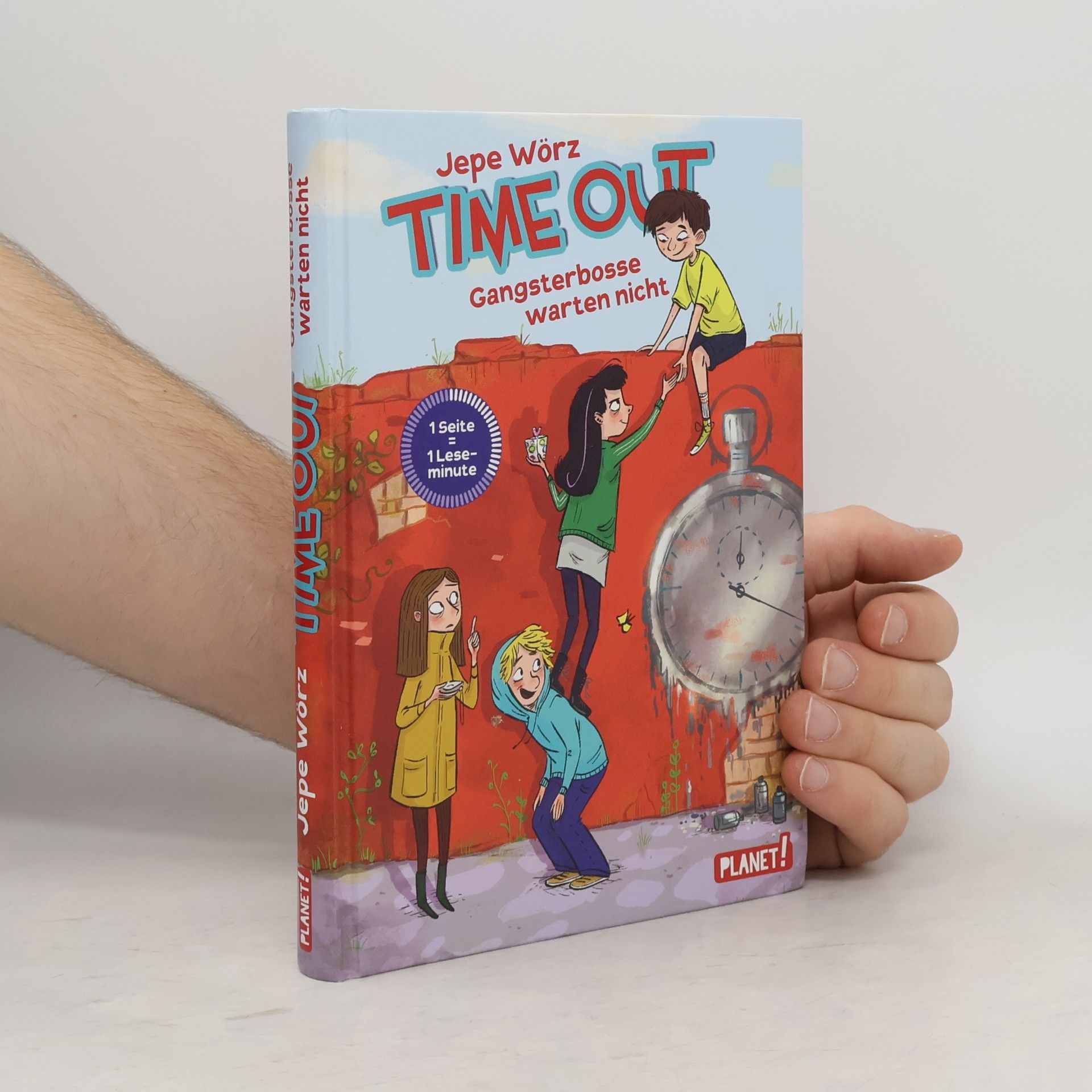 Jepe Wörz Time out: Gangsterbosse warten nicht