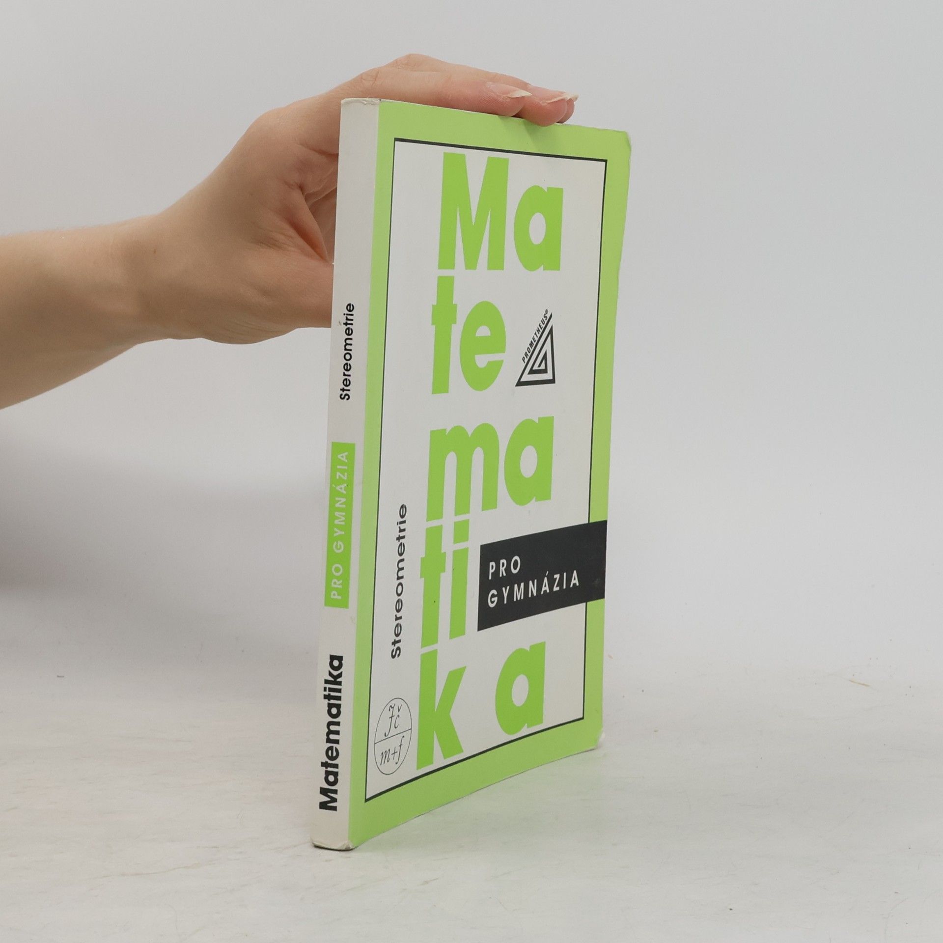 Eva Pomykalová Matematika pro gymnázia. Stereometrie