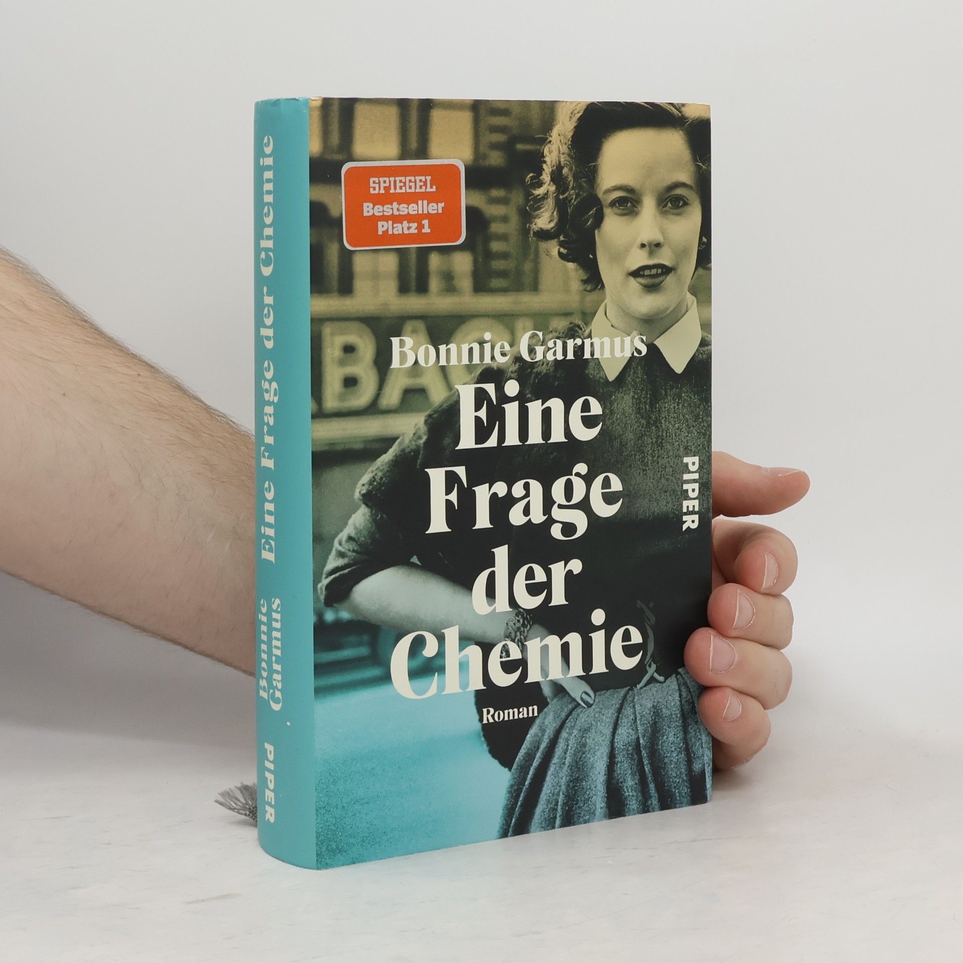 Bonnie Garmus Eine Frage der Chemie