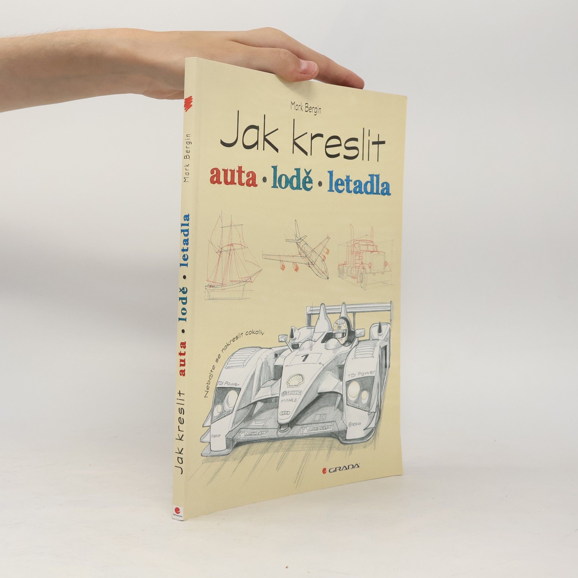 Mark Bergin Jak kreslit – auta, lodě, letadla