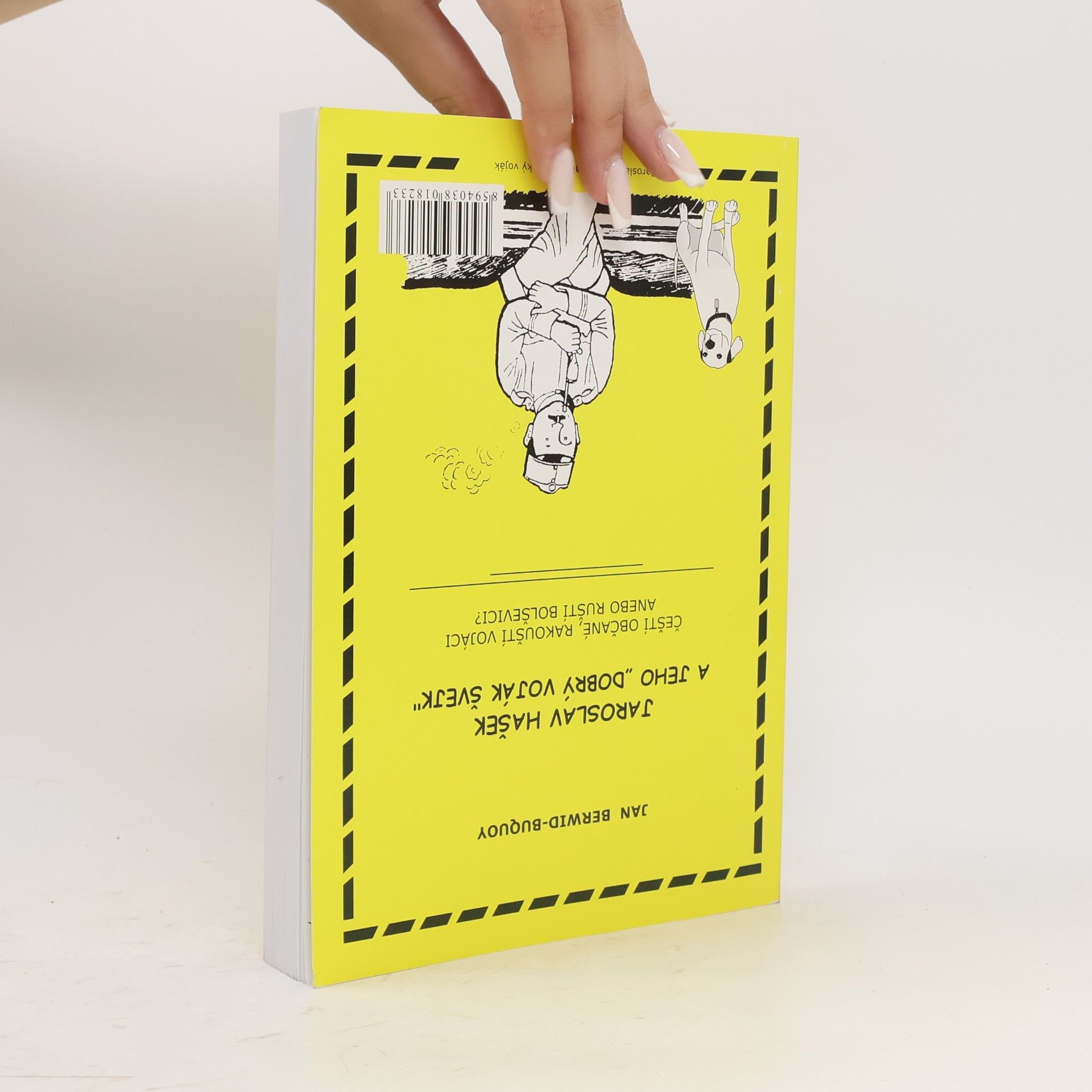 Jan Berwid Buquoy Jaroslav Hašek und sein "Braver Soldat Schweijk"