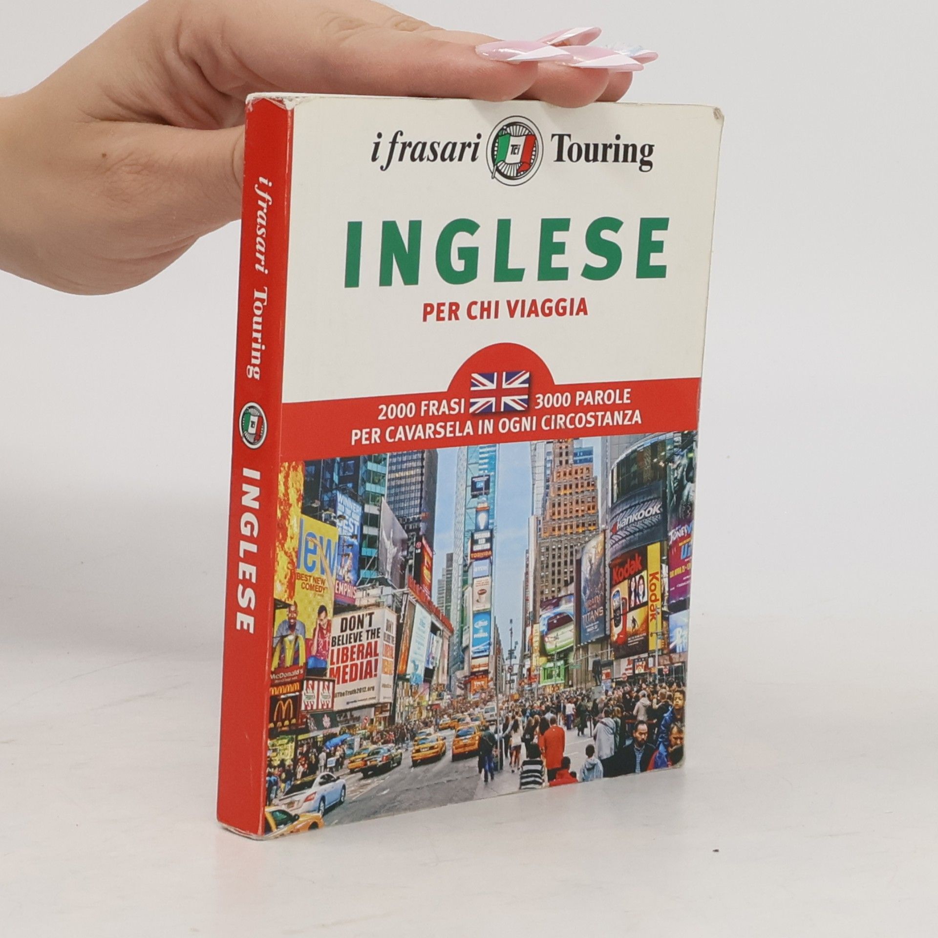 I frasari Touring: Inglese per chi viaggia