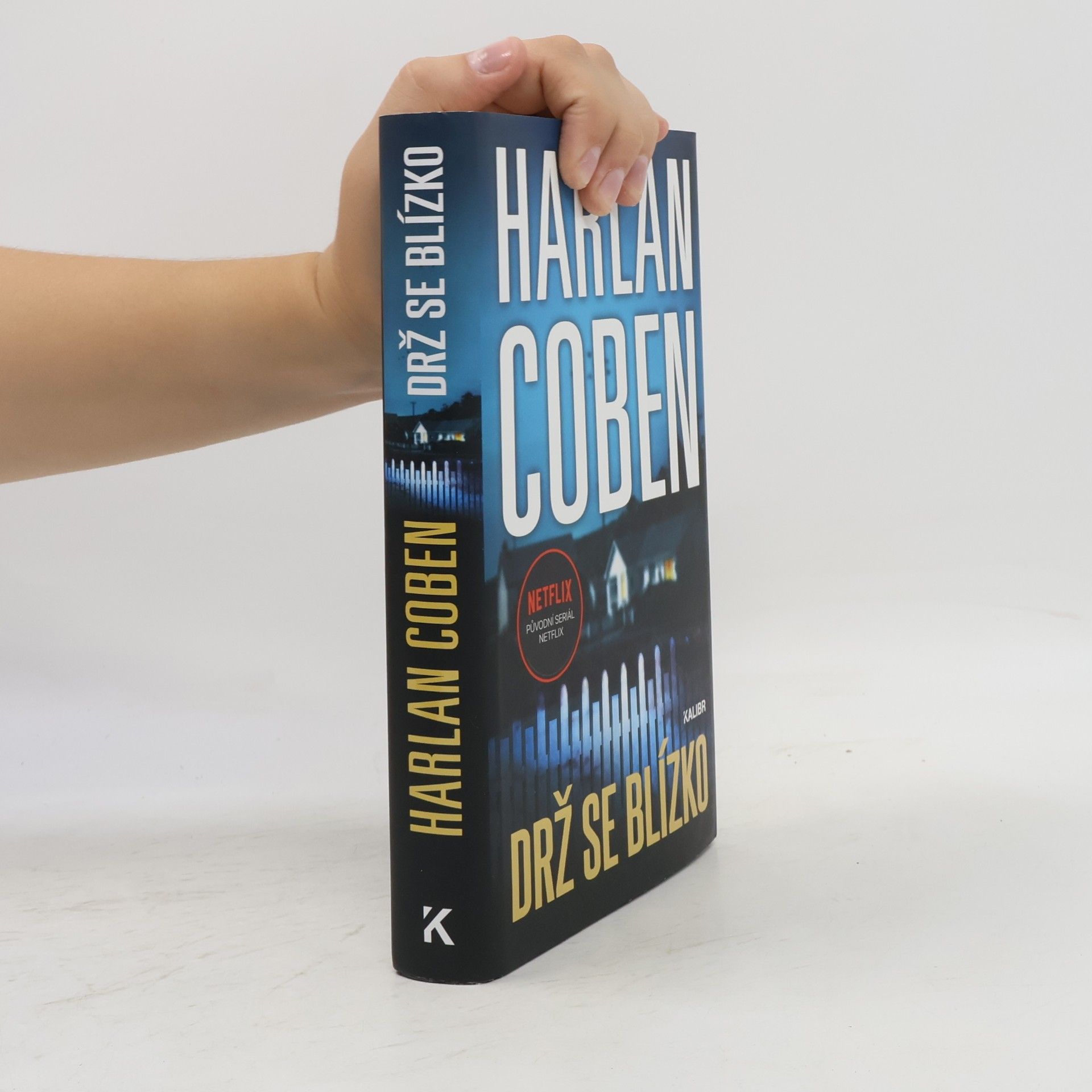 Harlan Coben Drž se blízko