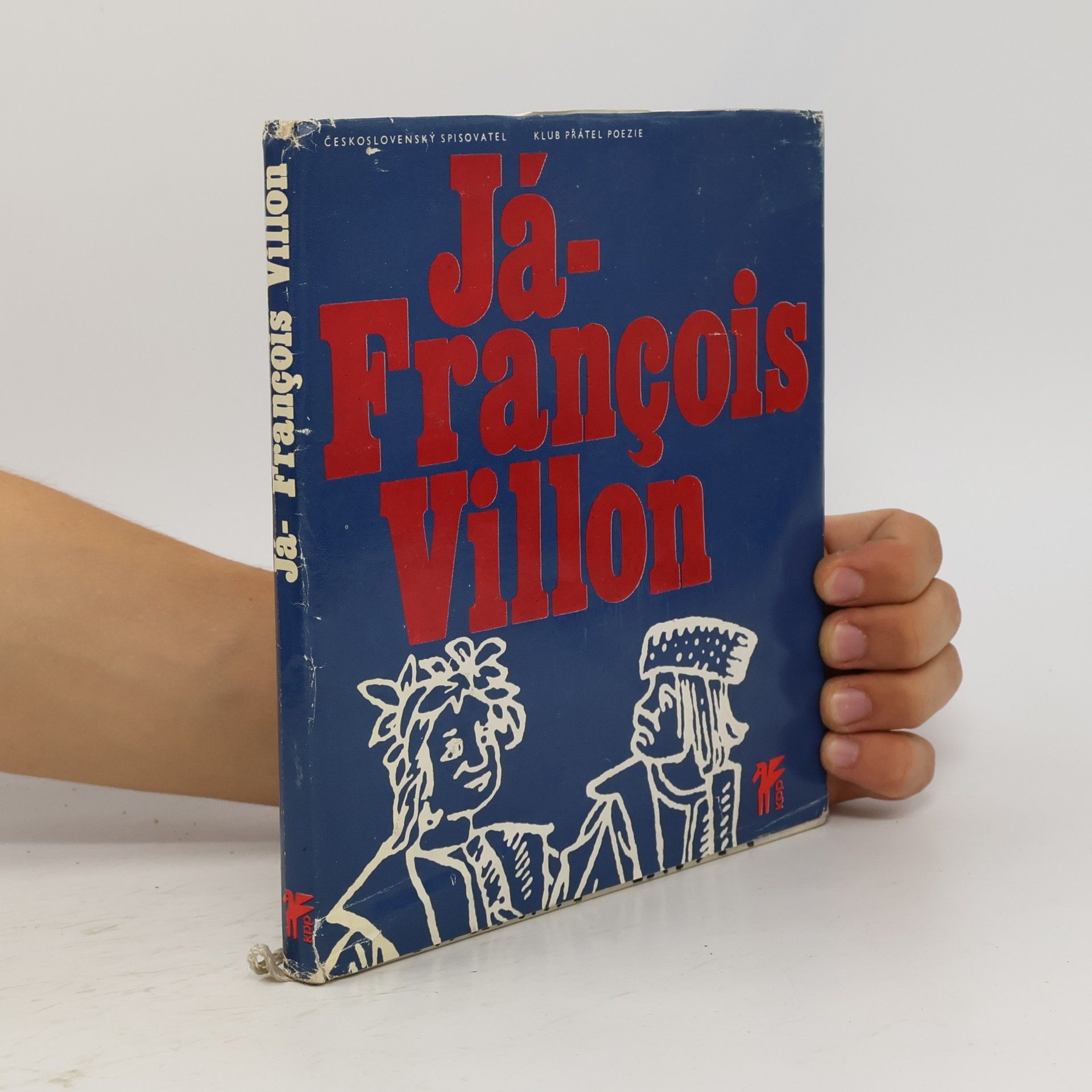 François Villon Já, François Villon