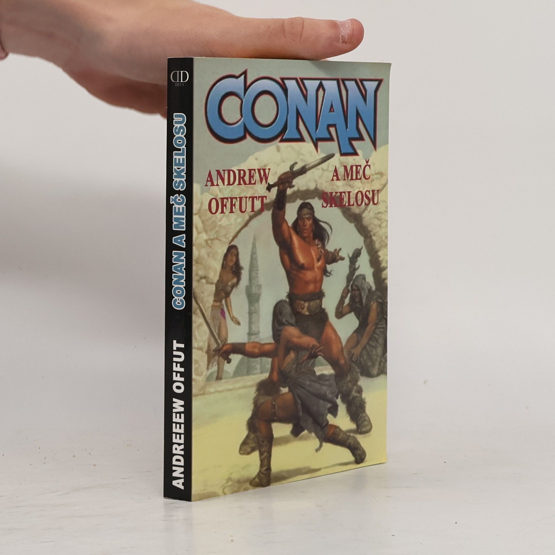 Andrew J. Offutt Conan a meč Skelosu