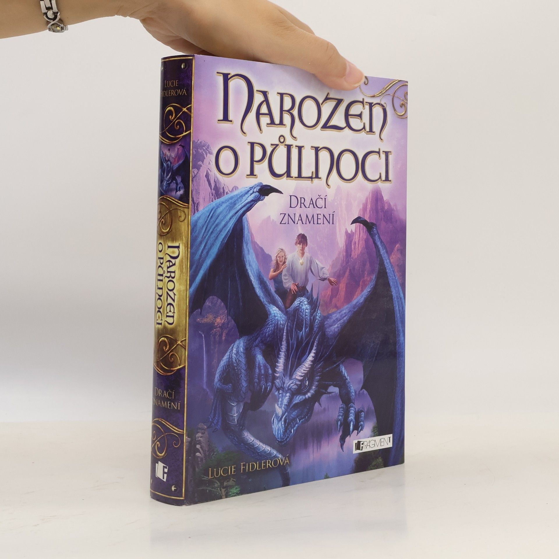 Lucie Fidlerová Narozen o půlnoci. Dračí znamení