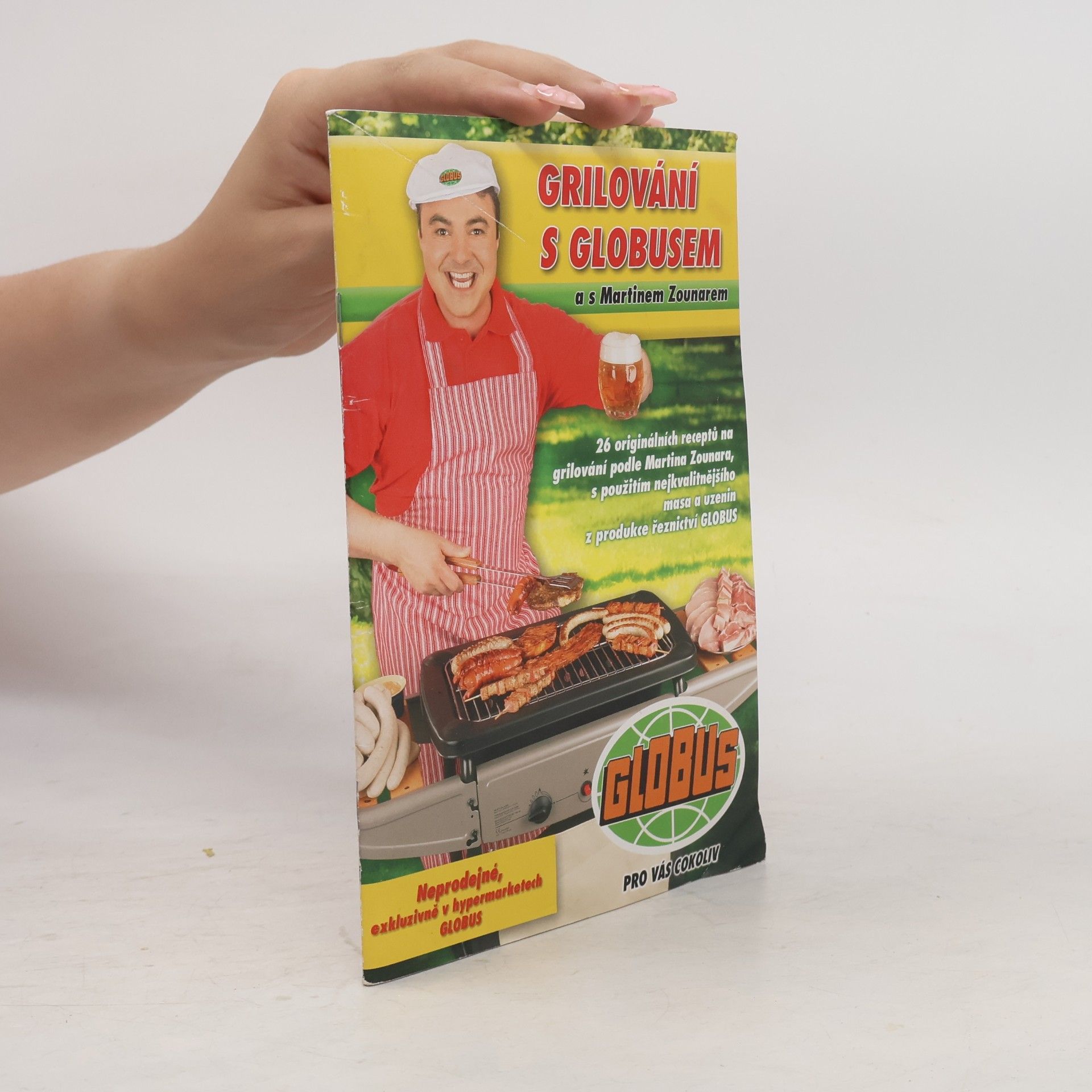 Grilování s Globusem a Martinem Zounarem