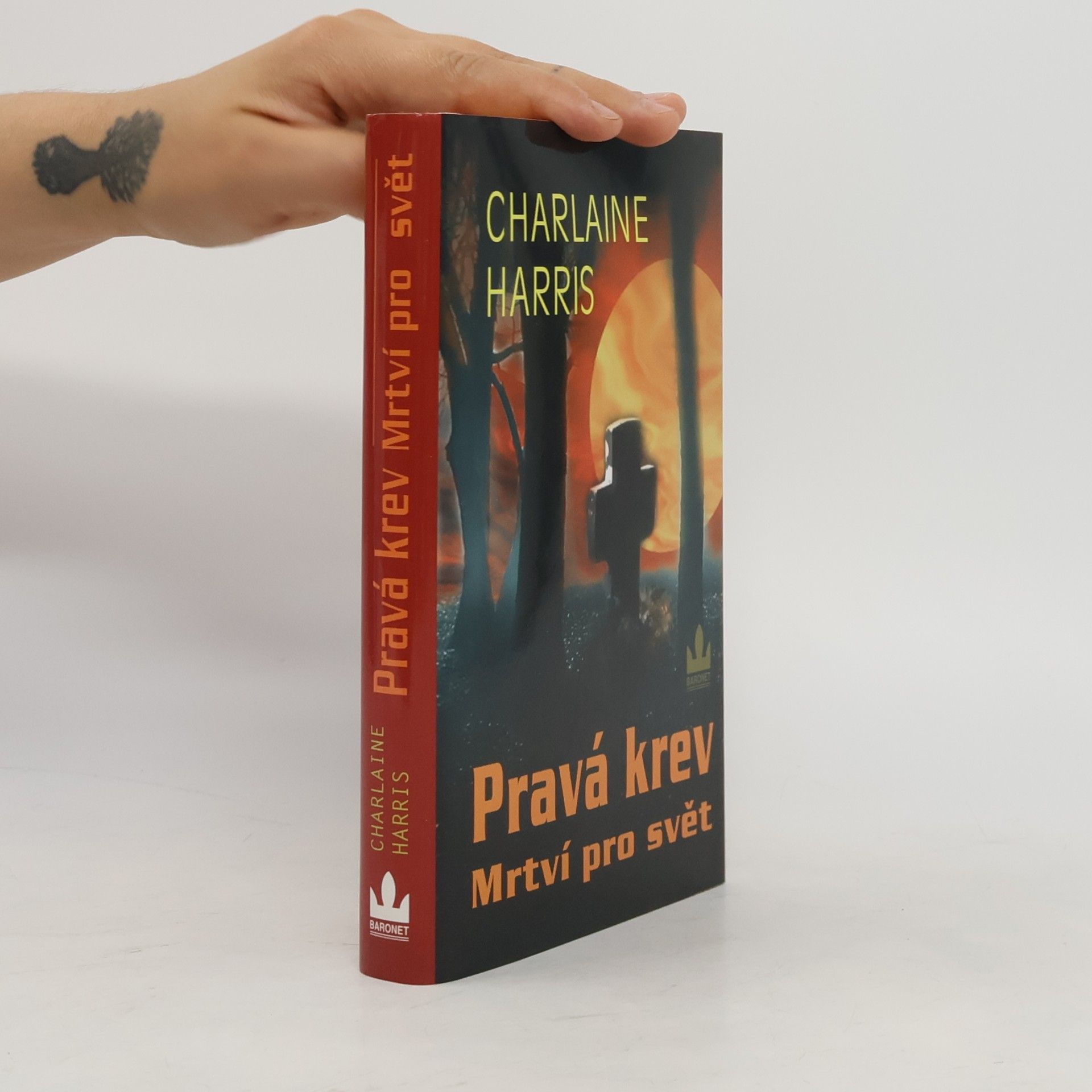 Charlaine Harris Pravá krev. Mrtví pro svět