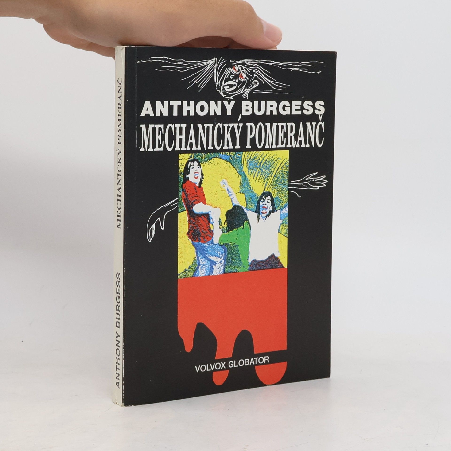 Anthony Burgess Mechanický pomeranč