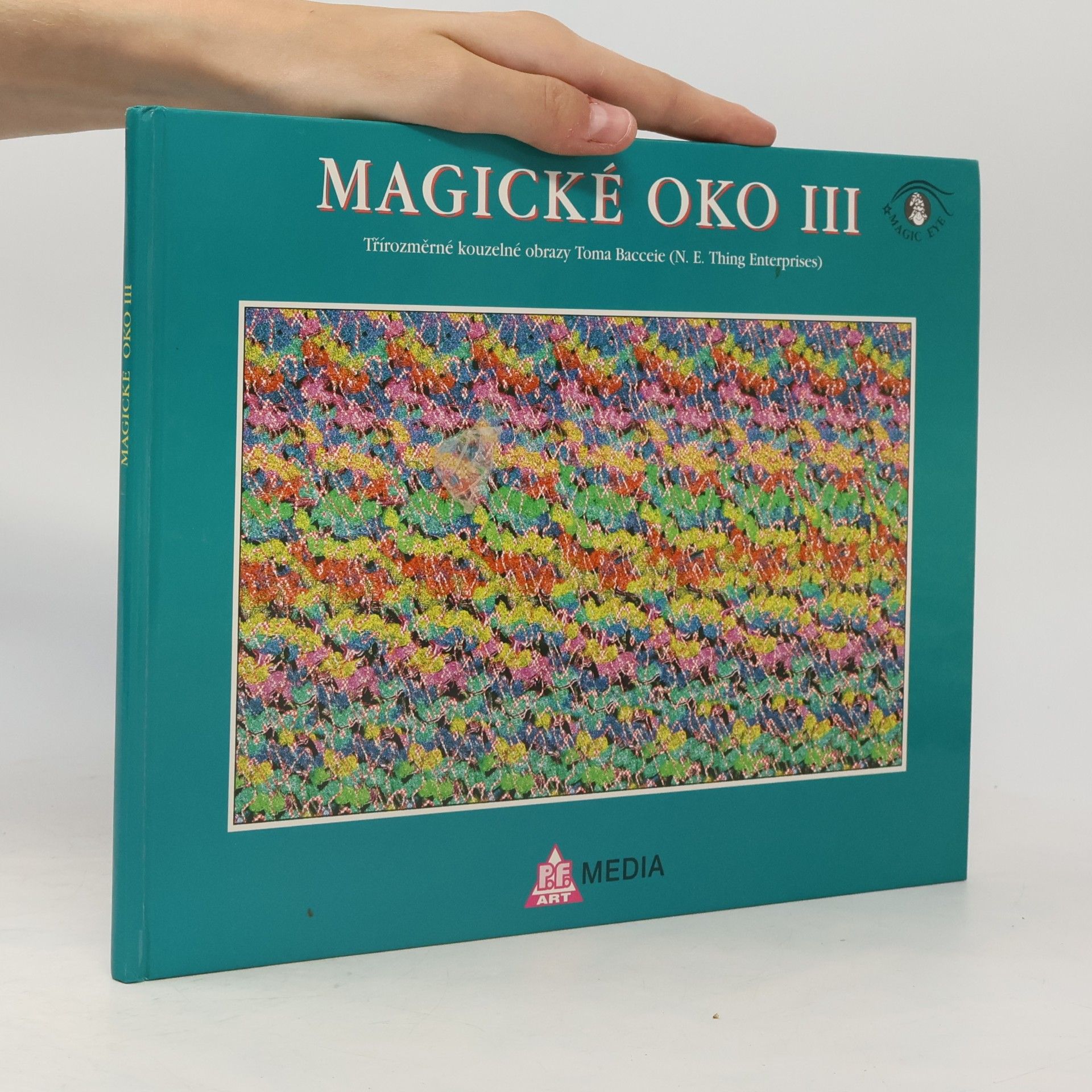 Tom Baccei Magické oko III