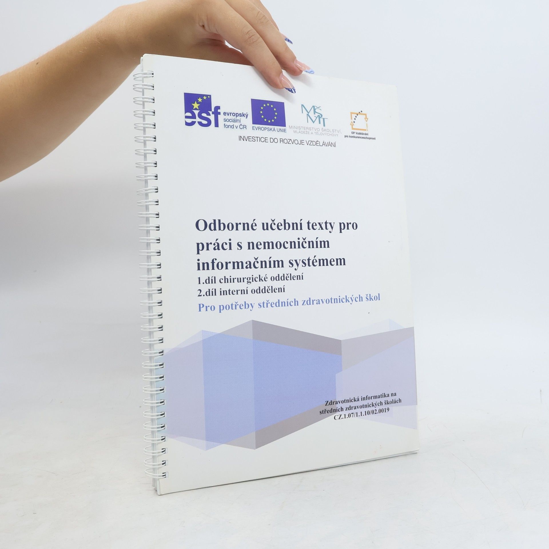 kolektiv Odborné učební texty pro práci s nemocničním informačním systémem 1.-2. díl