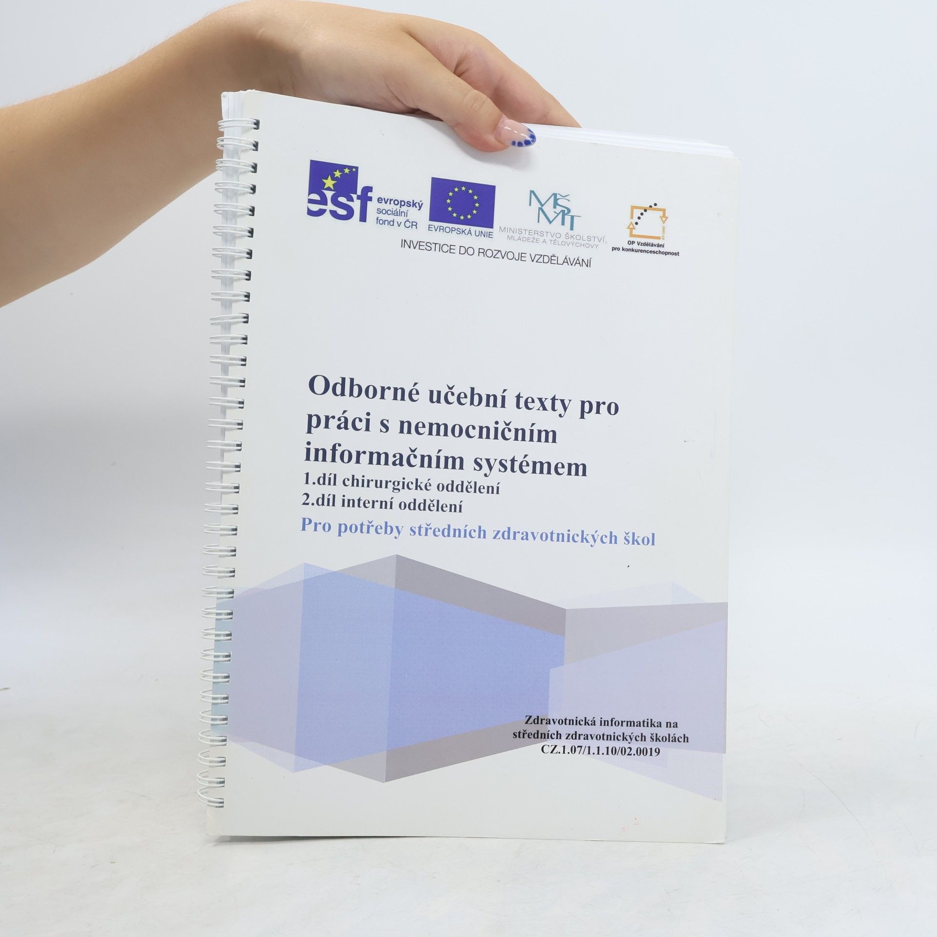 kolektiv Odborné učební texty pro práci s nemocničním informačním systémem 1.-2. díl