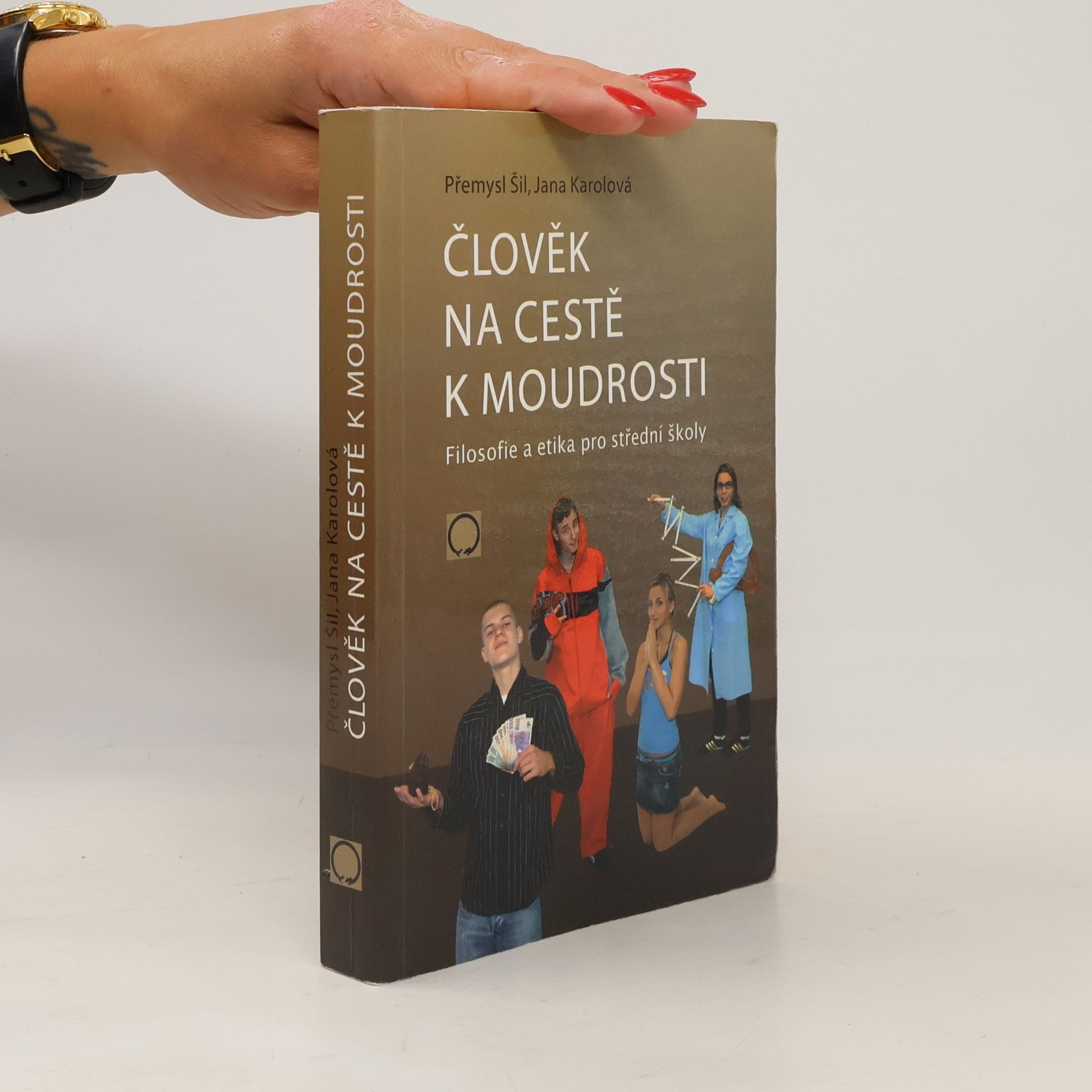 Přemysl Šil Člověk na cestě k moudrosti