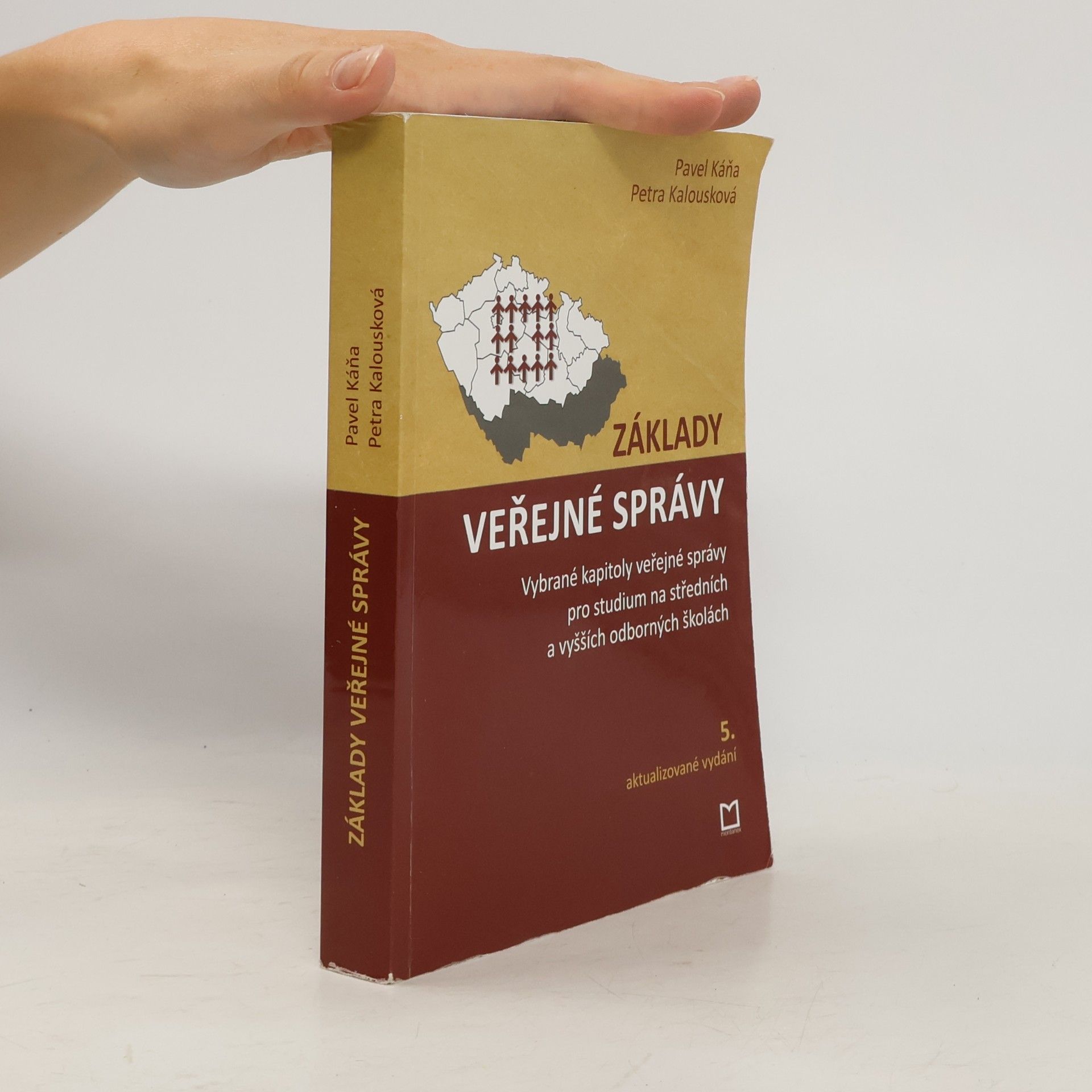 Petra Kalouskova Základy veřejné správy : vybrané kapitoly veřejné správy pro studium na středních a vyšších odborných školách