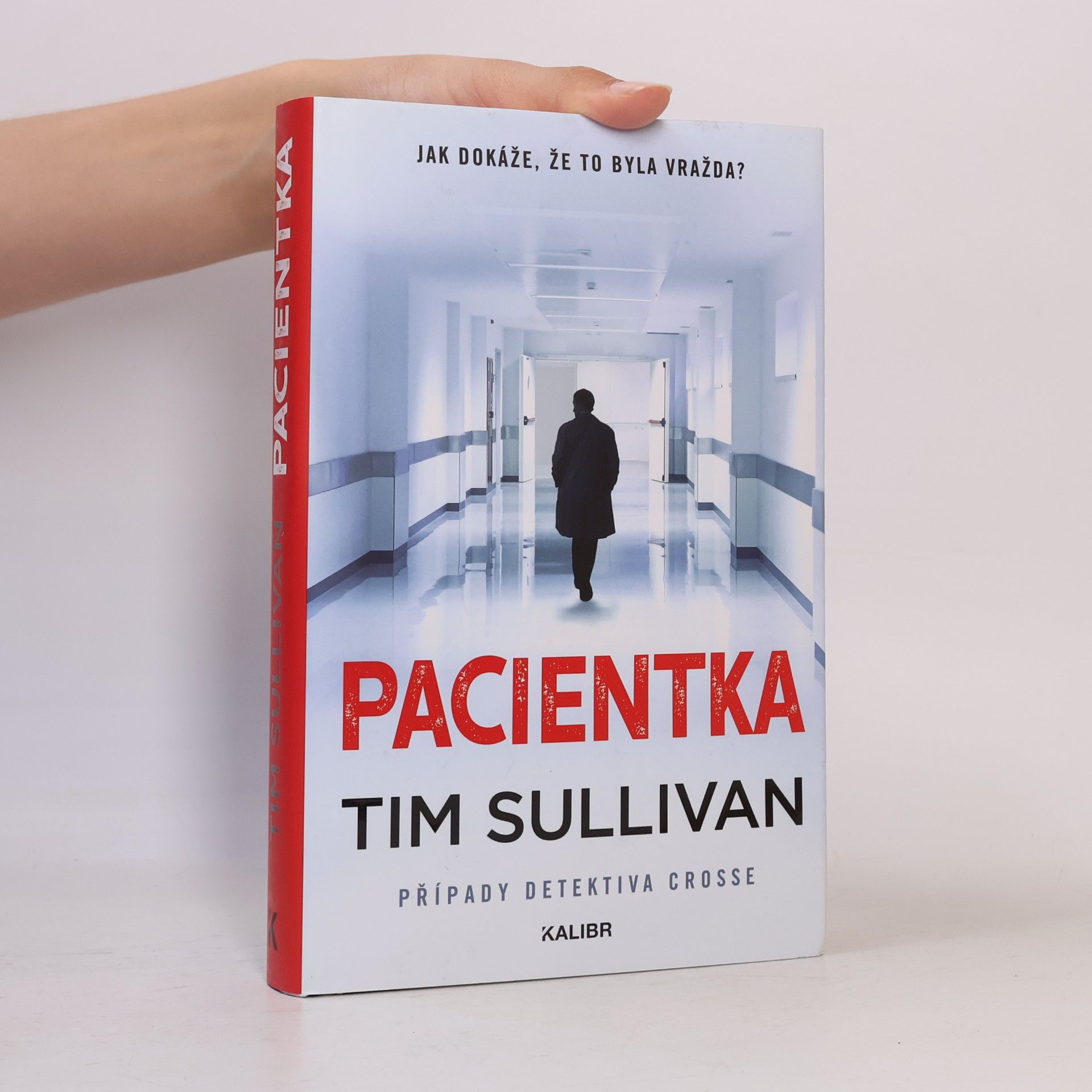 Pacientka : případy detektiva Crosse