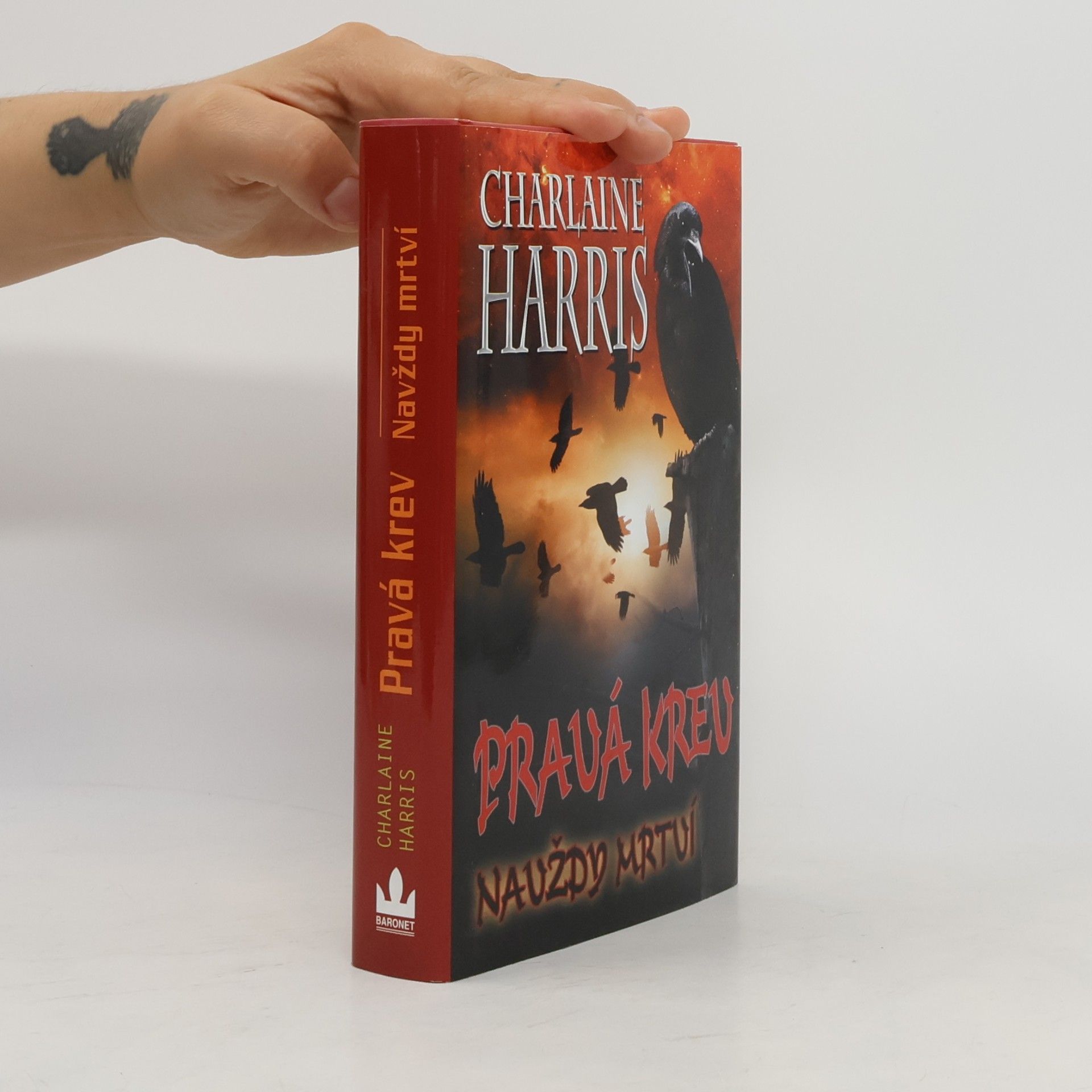 Charlaine Harris Schulz Pravá krev: Navždy mrtví