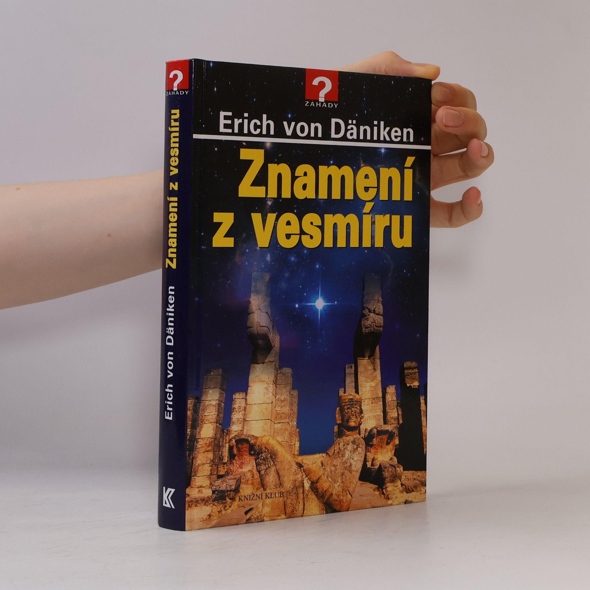 Erich von Däniken Znamení z vesmíru
