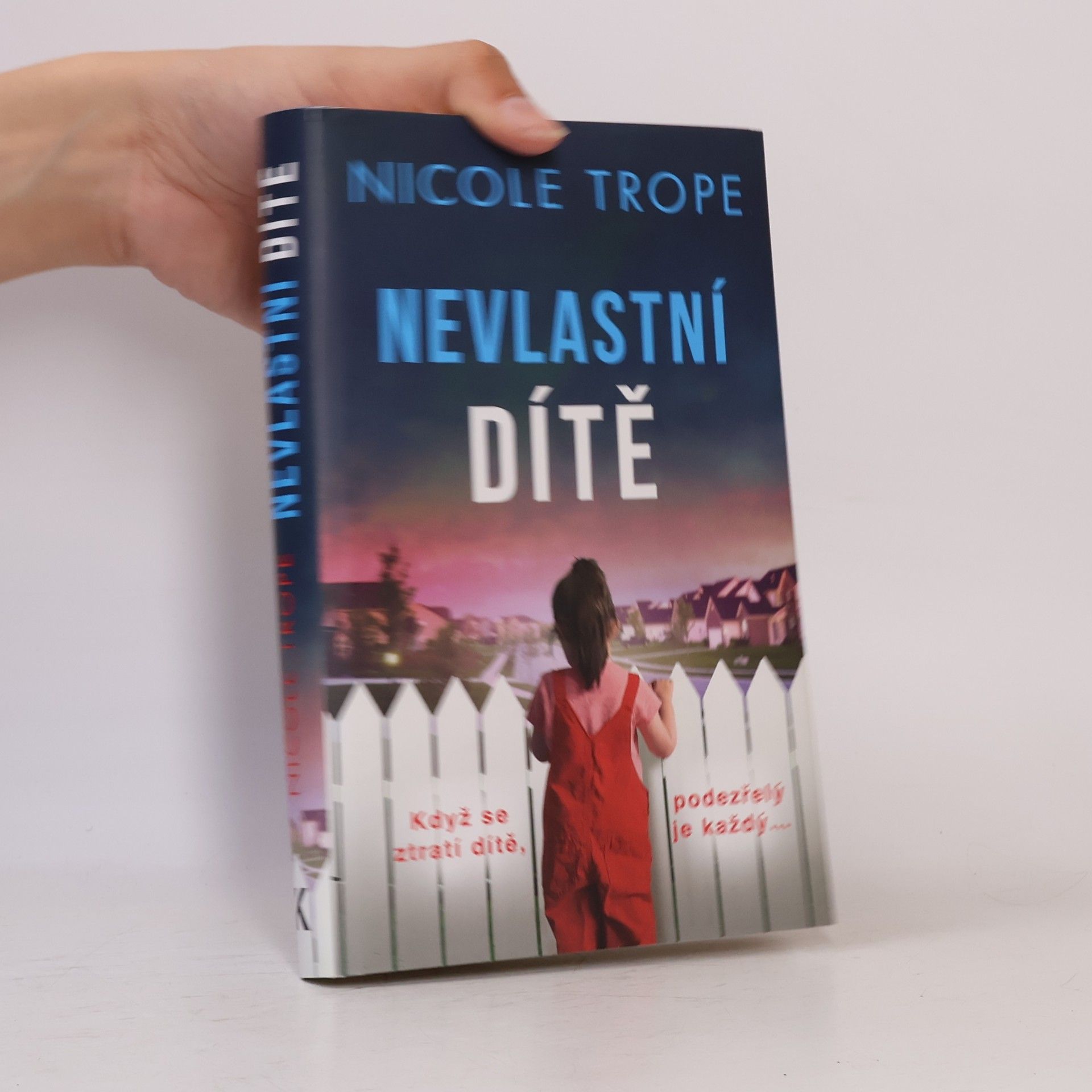 Nicole Trope Nevlastní dítě