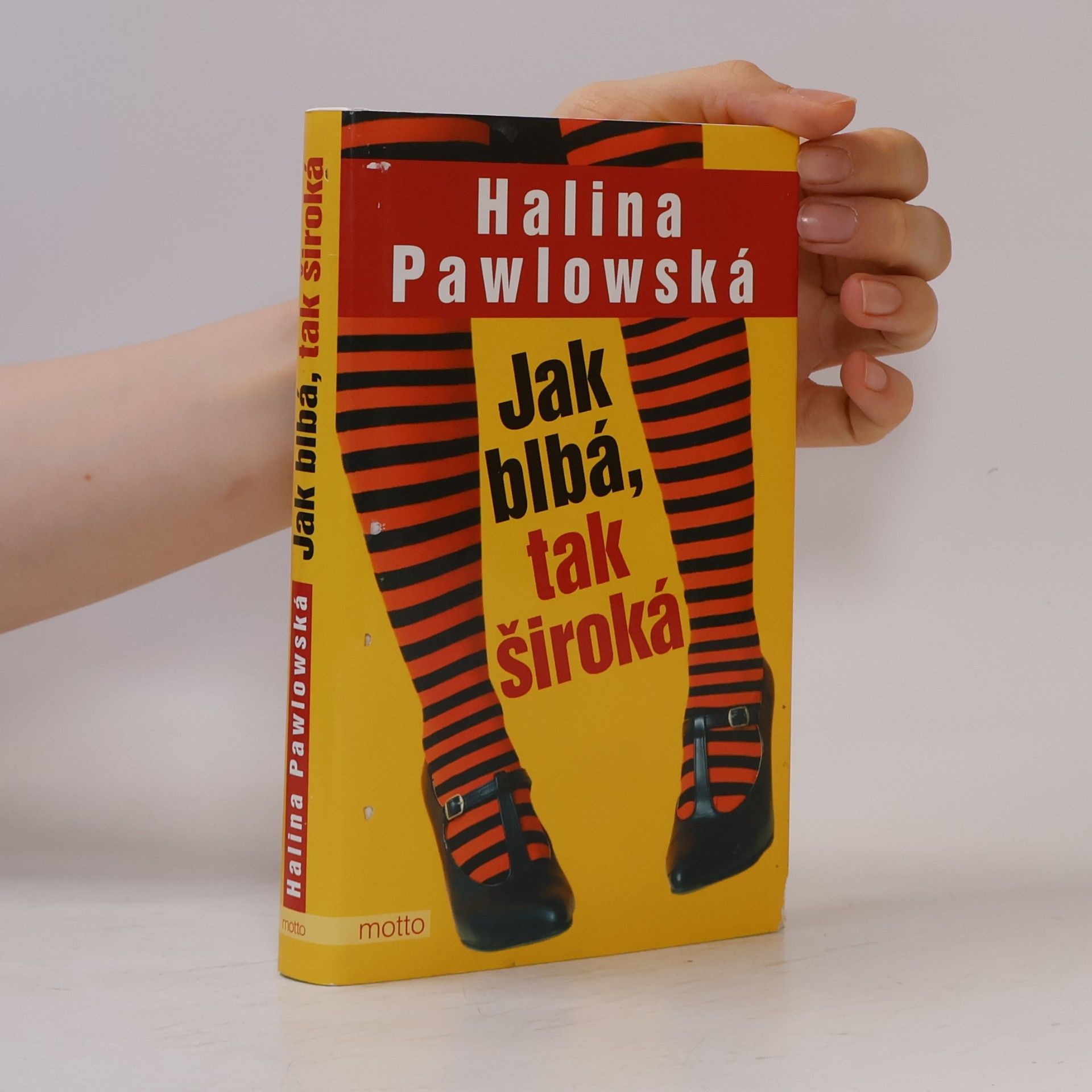 Halina Pawlowská Jak blbá, tak široká