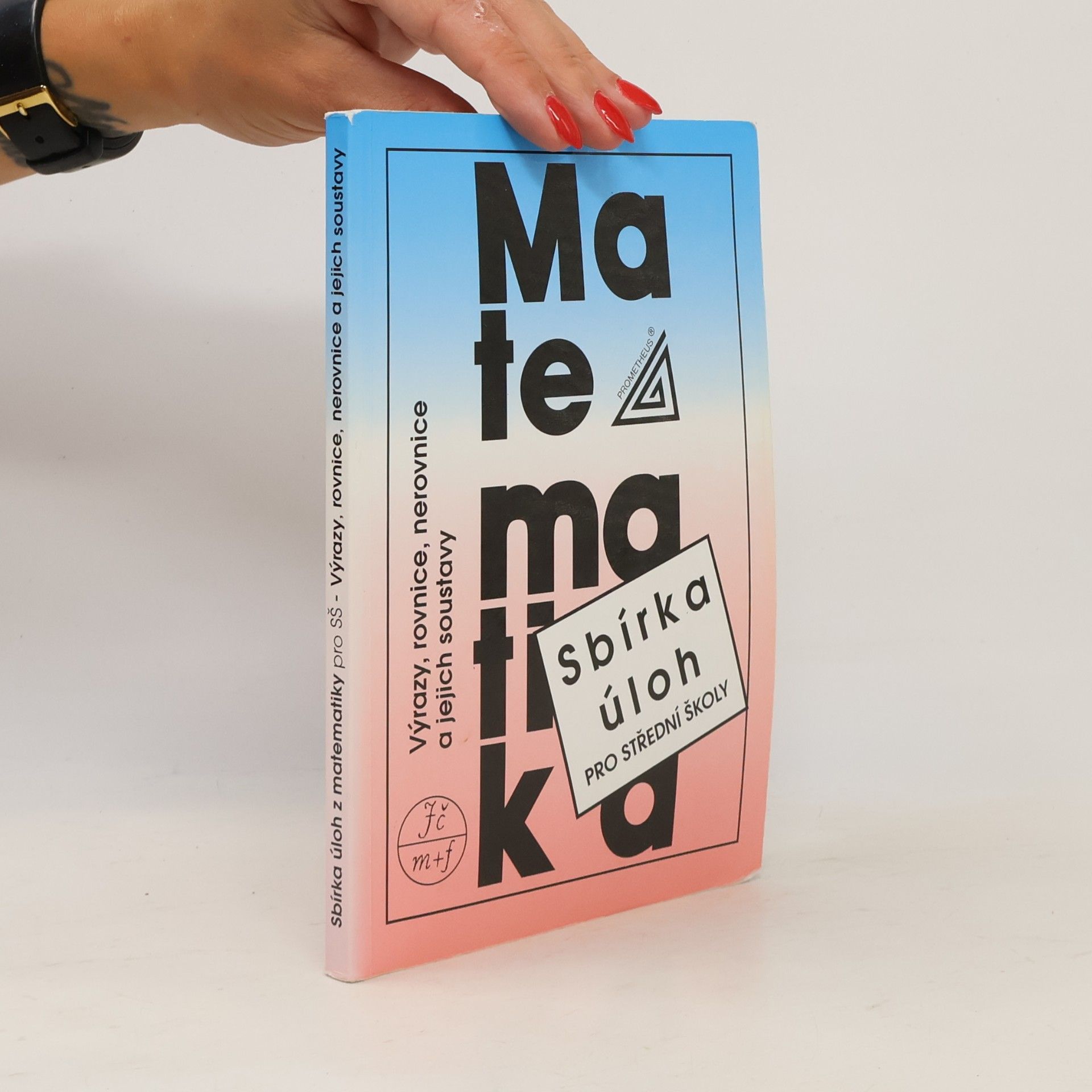 František Janeček Sbírka úloh z matematiky pro střední školy