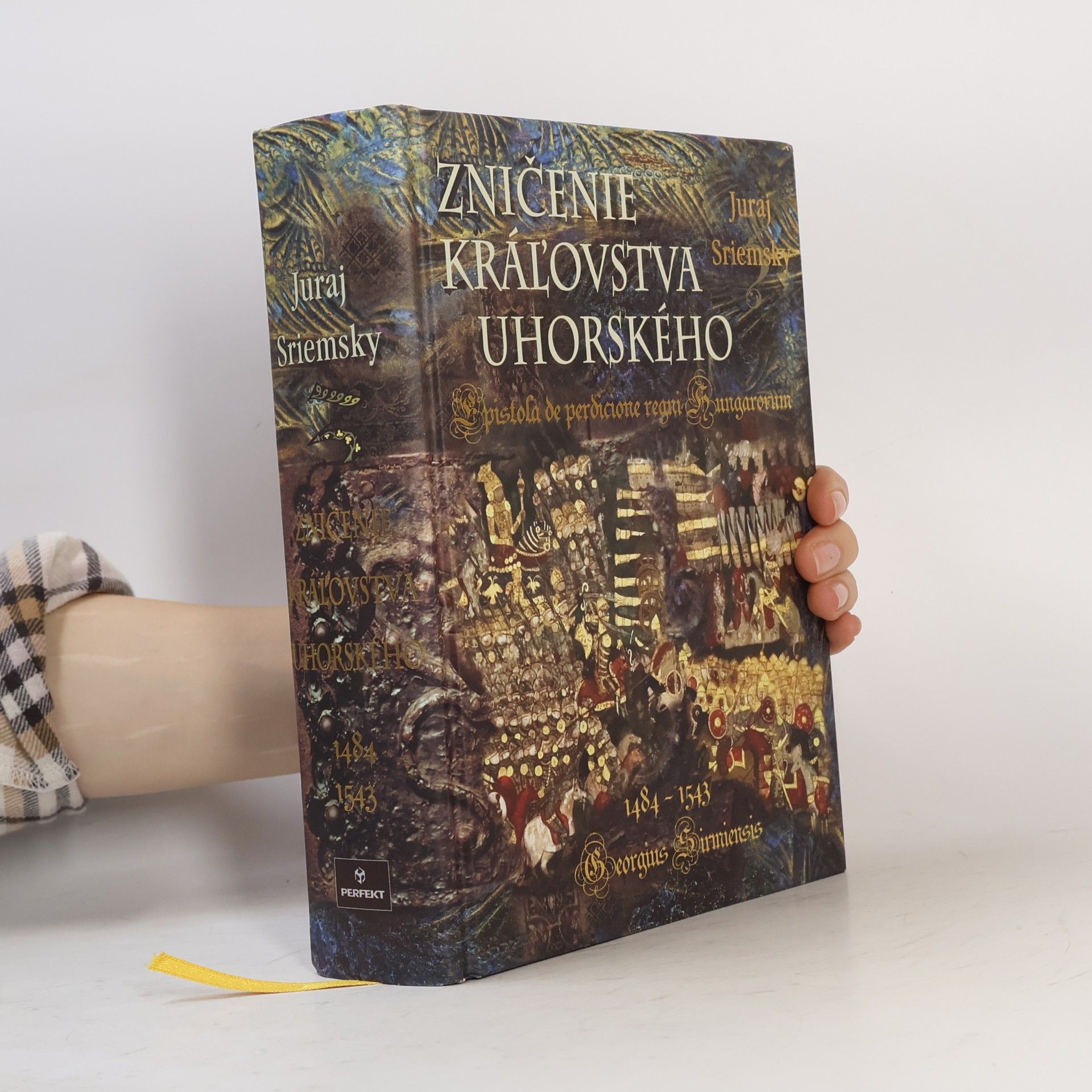 Juraj Sriemsky Zničenie kráľovstva uhorského
