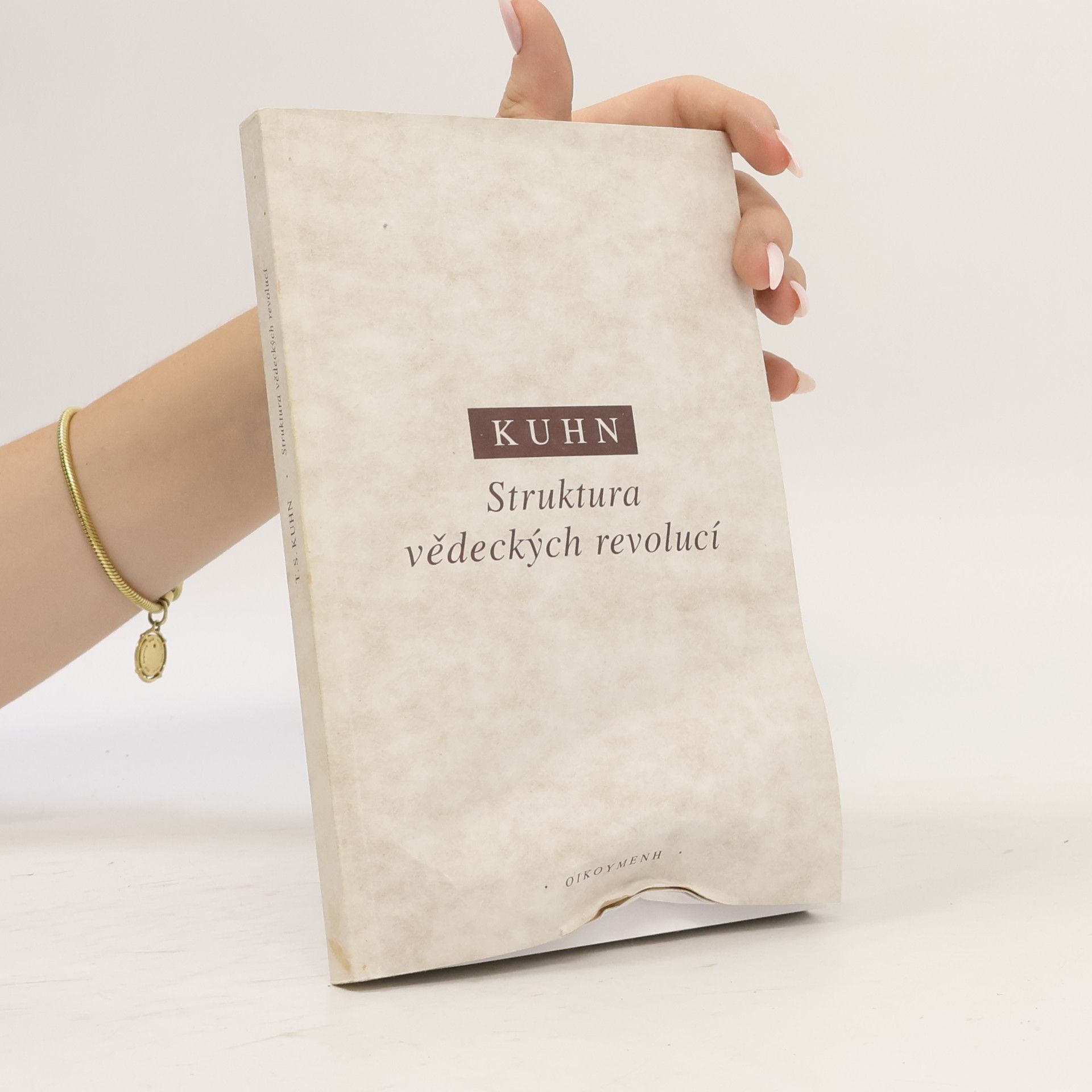 Thomas S. Kuhn Struktura vědeckých revolucí