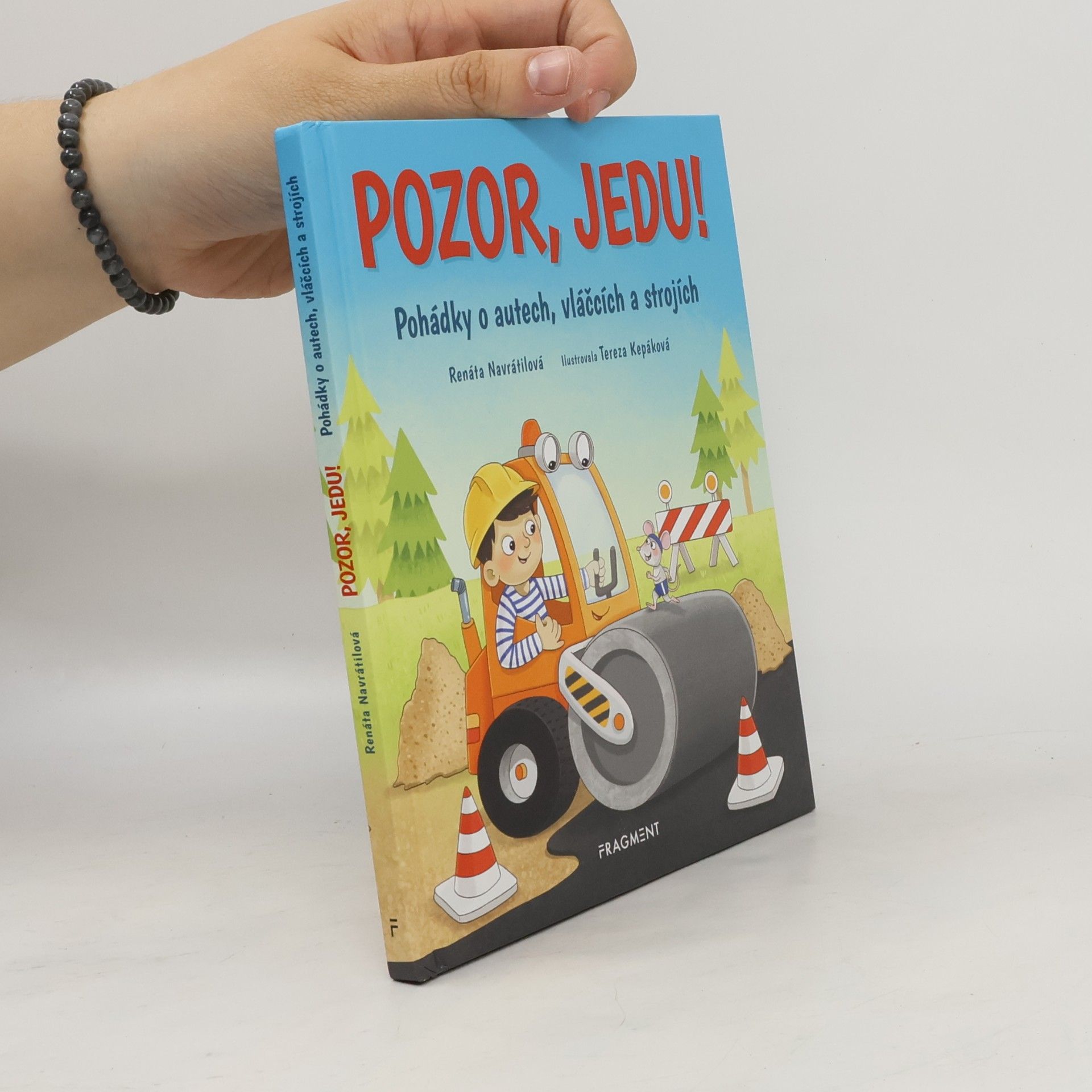 Renáta Navrátilová Pozor, jedu!