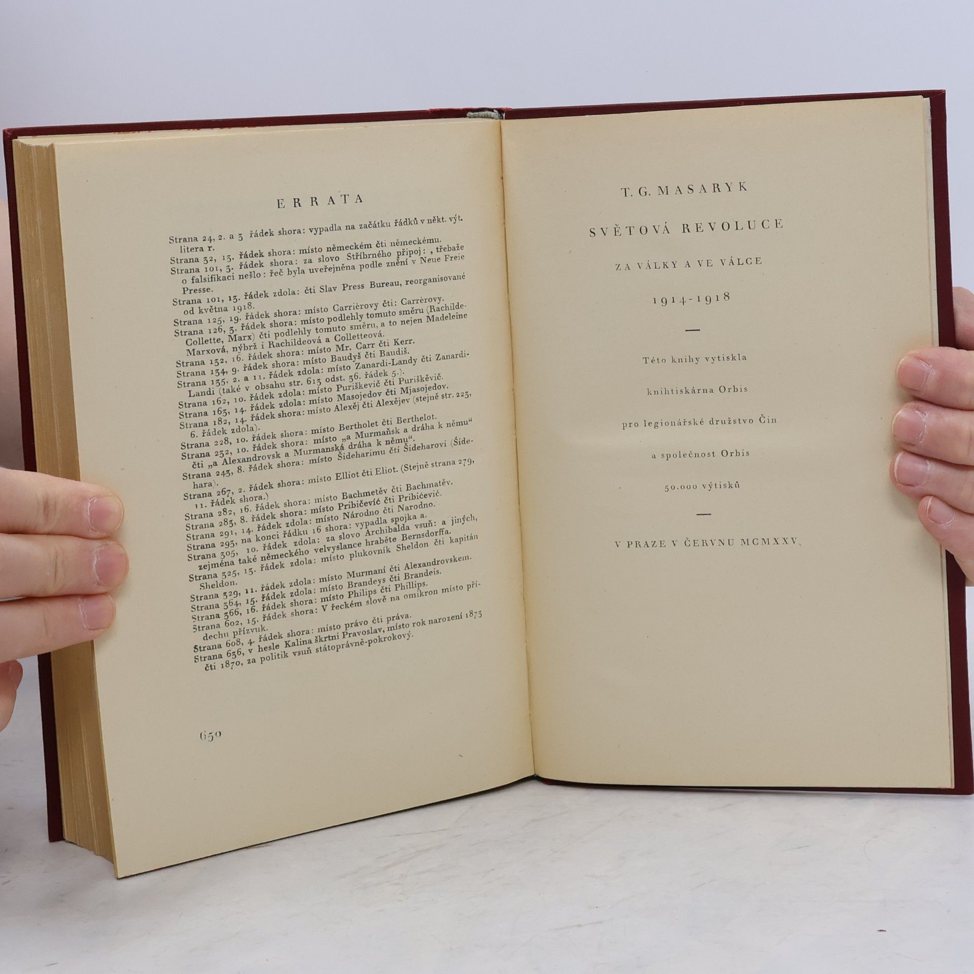 Tomáš Garrigue Masaryk Světová revoluce: Za války a ve válce 1914-1918