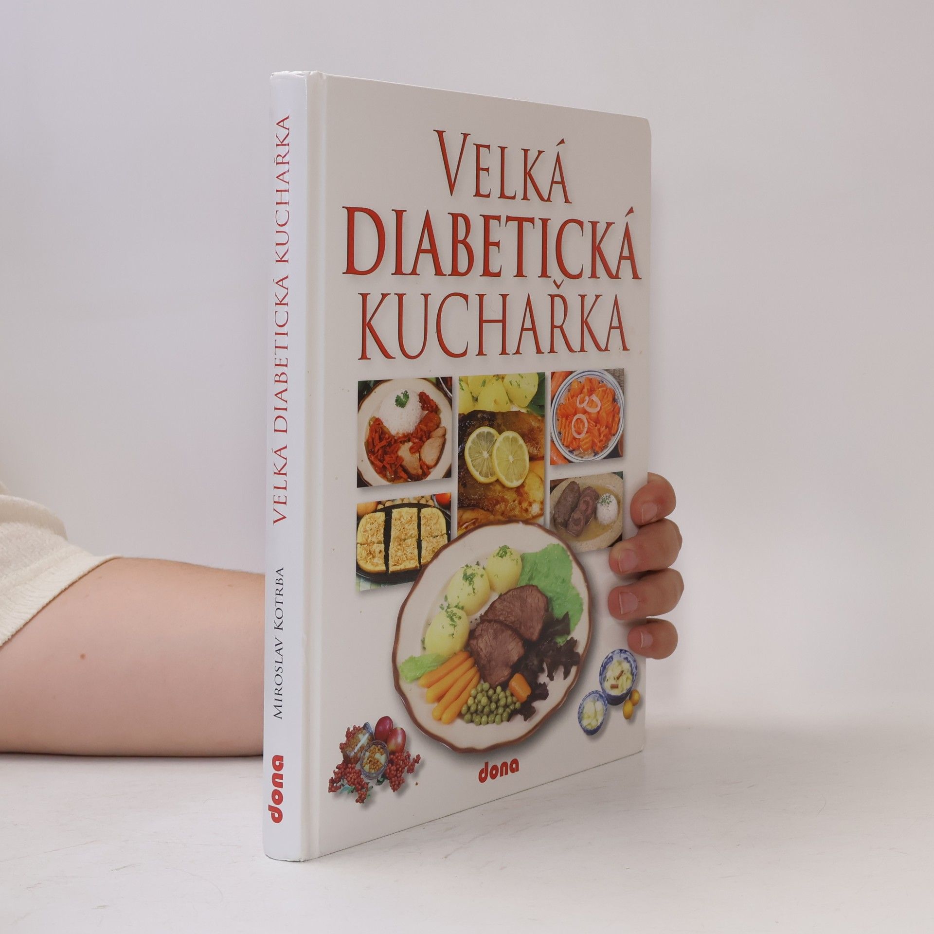Miroslav Kotrba Velká diabetická kuchařka