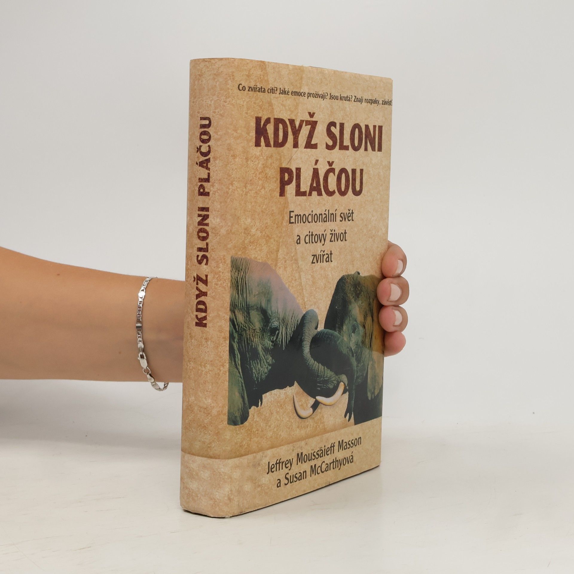 J. Moussaieff Masson Když sloni pláčou