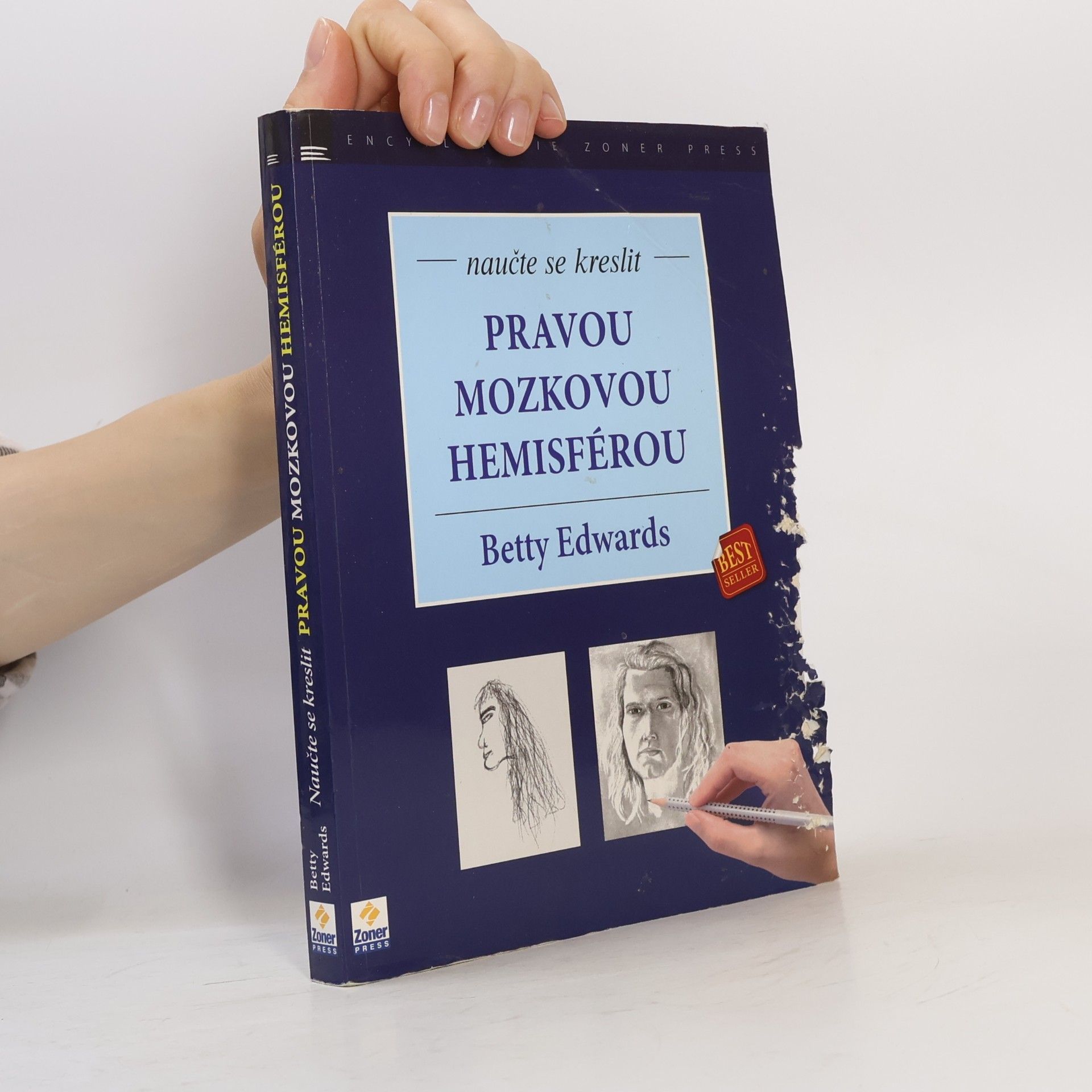 Betty Edwards Naučte se kreslit pravou mozkovou hemisférou