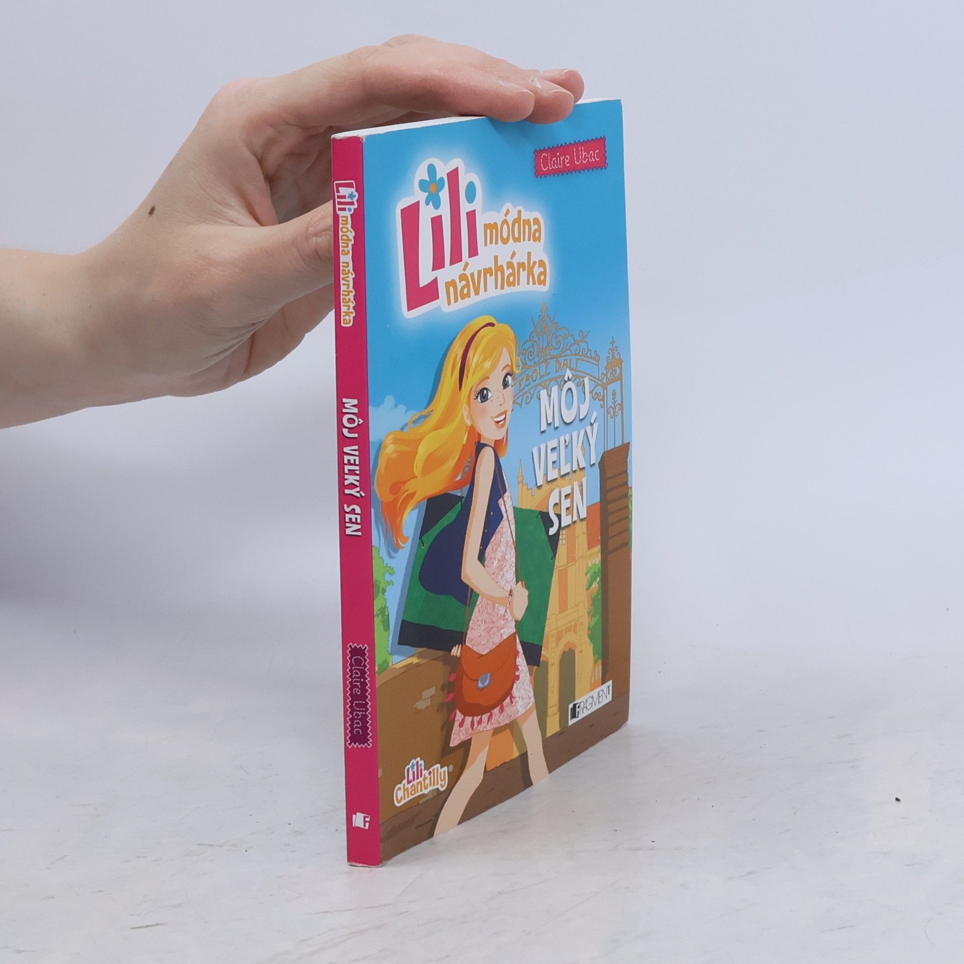 Claire Ubac Lili módna návrhárka: Môj veľký sen