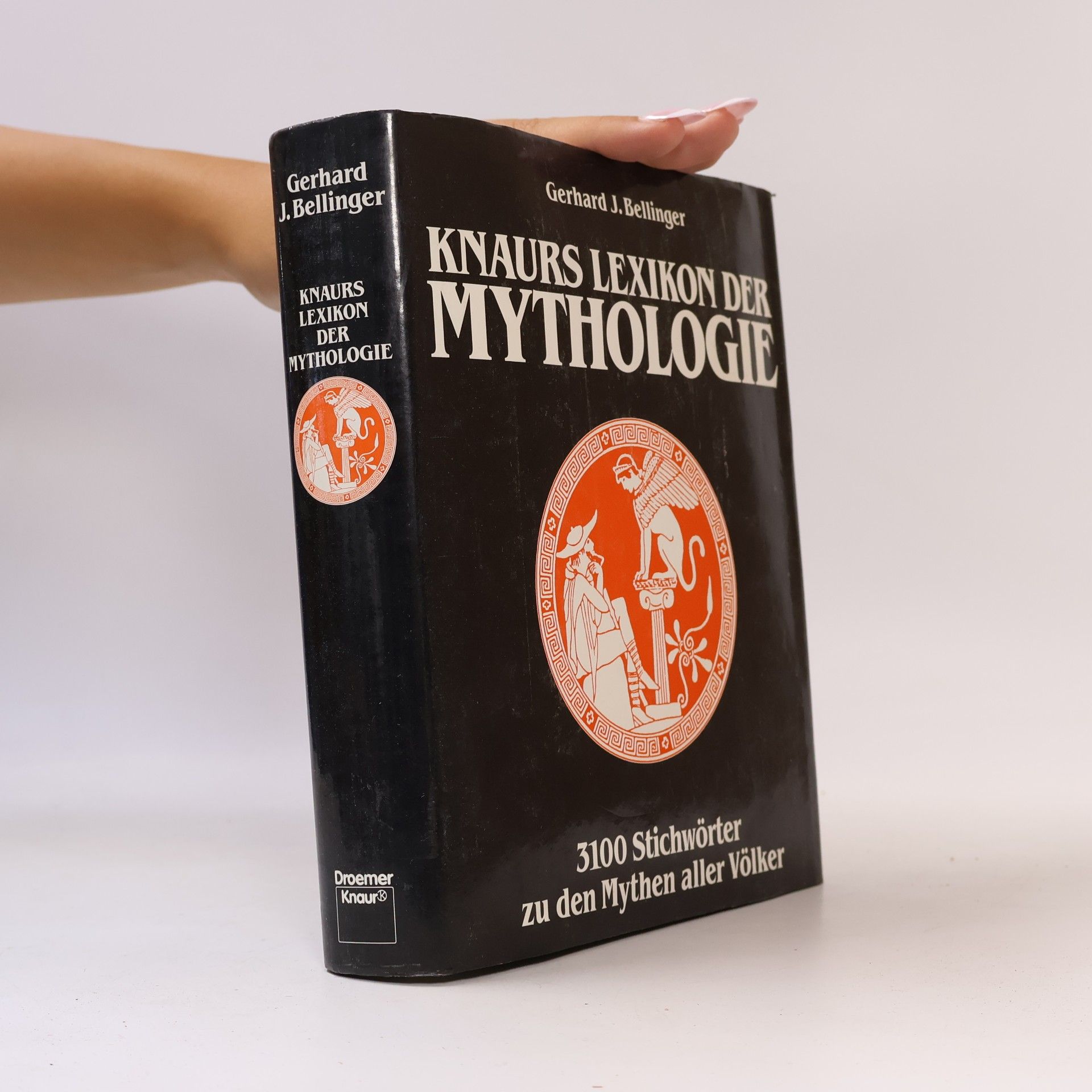 Gerhard J. Bellinger Knaurs Lexikon der Mythologie