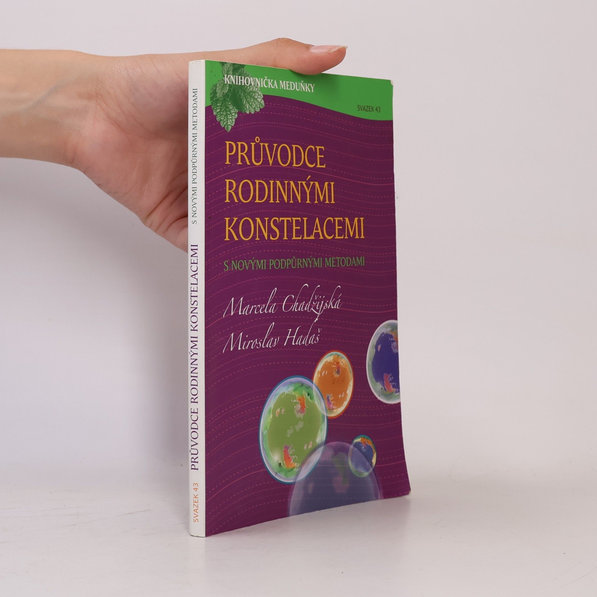 Miroslav Hadaš Průvodce rodinnými konstalacemi