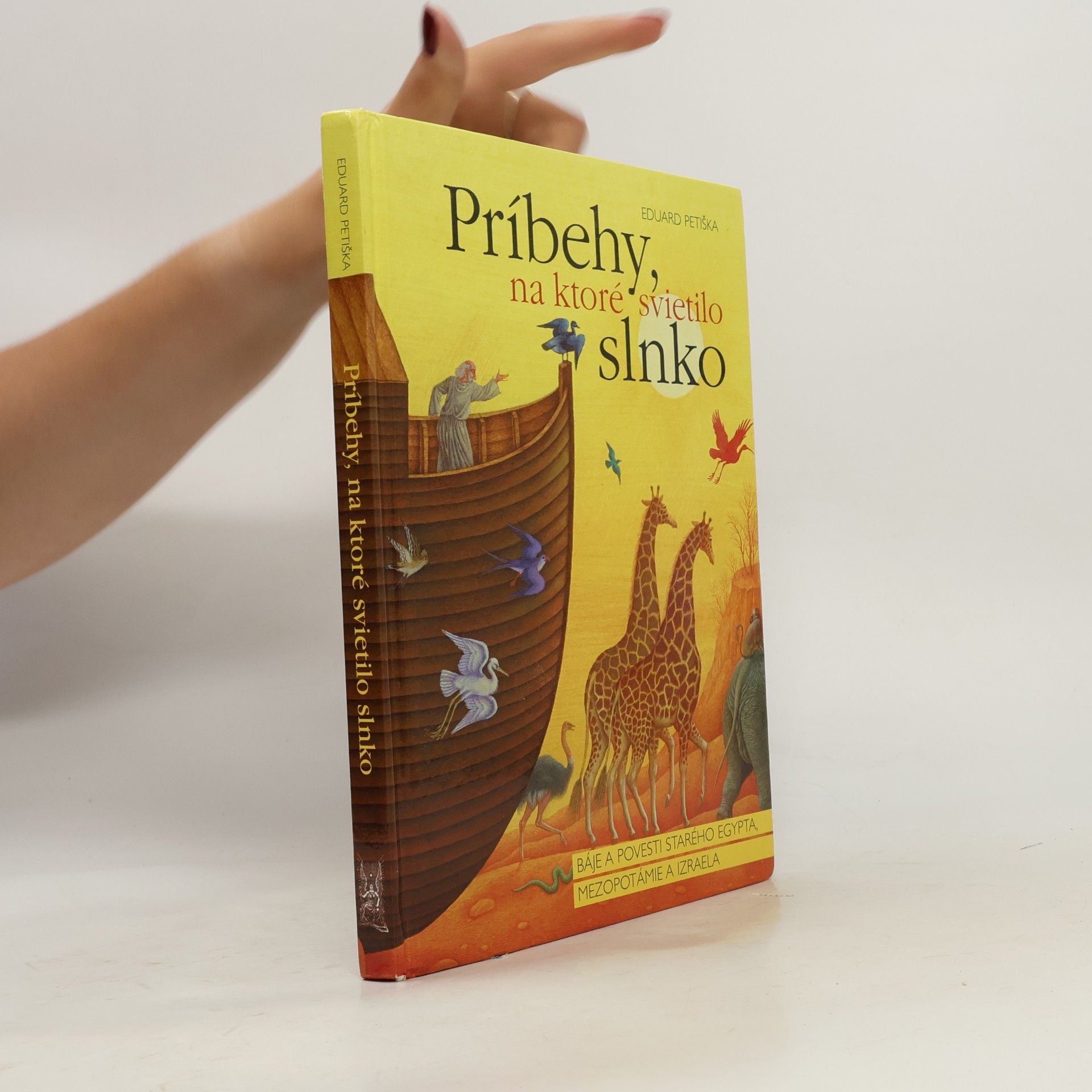 Eduard Petiška Príbehy, na ktoré svietilo slnko